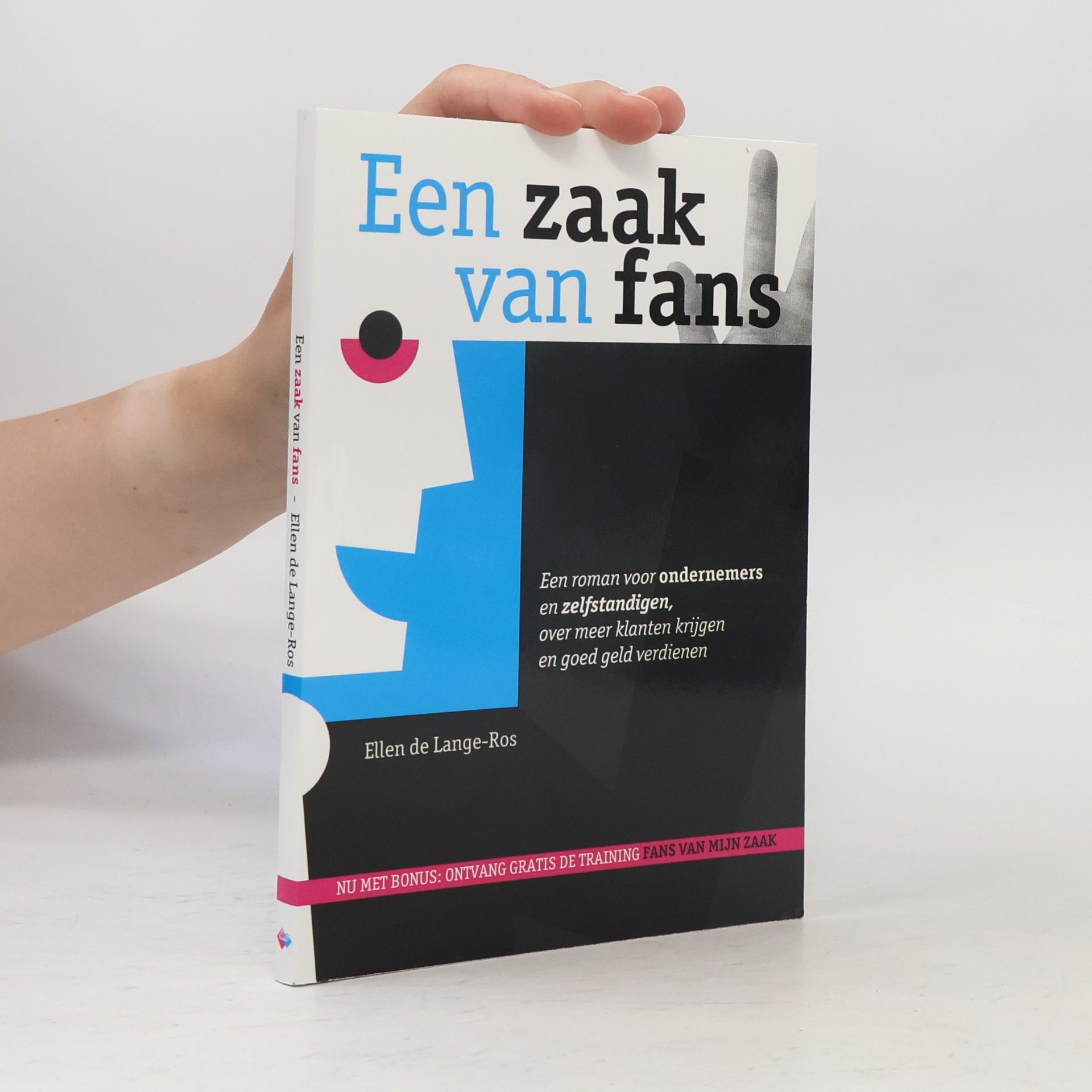 Ellen de Lange-Ros Een zaak van... - 1: Een zaak van fans