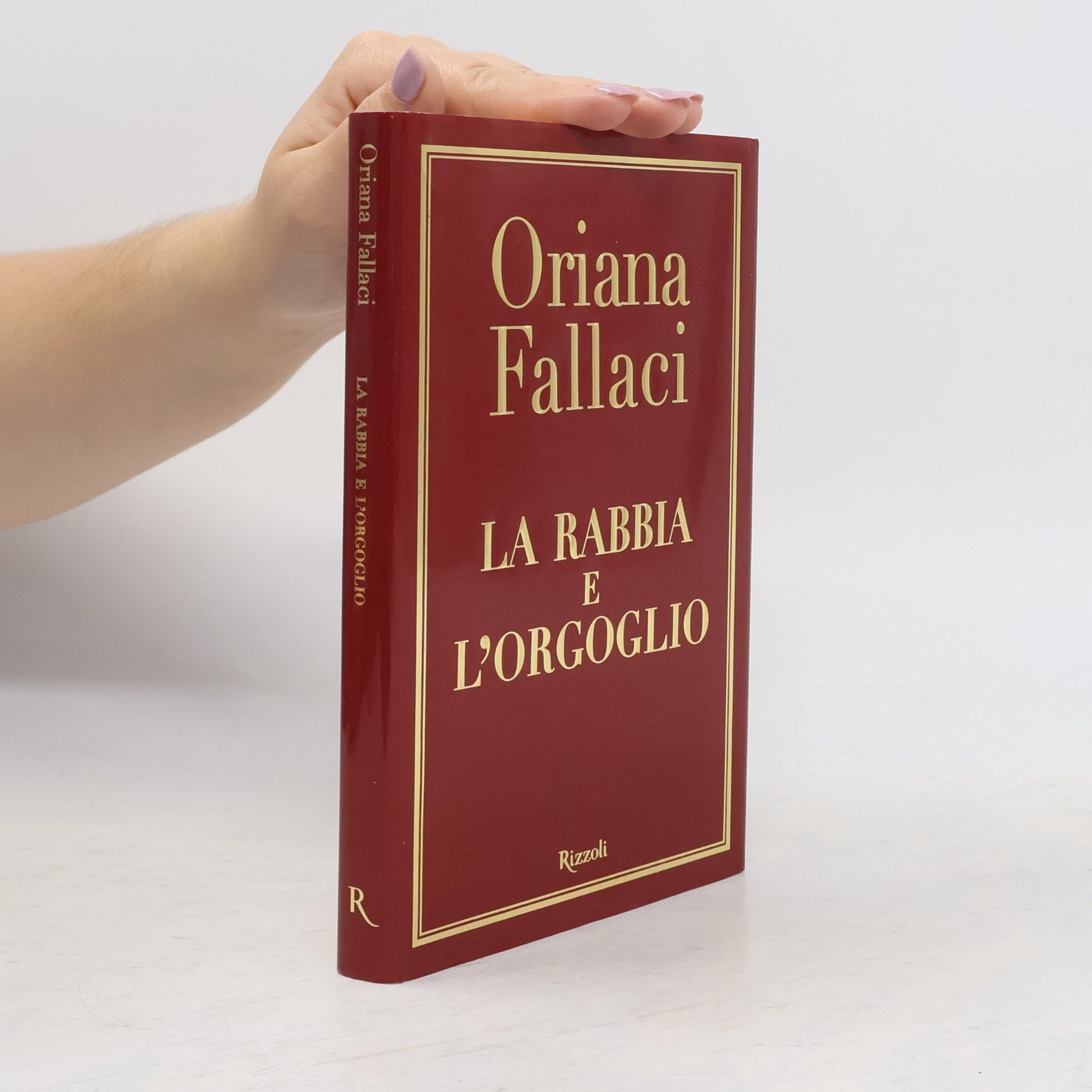 Oriana Fallaci La rabbia e l'orgoglio