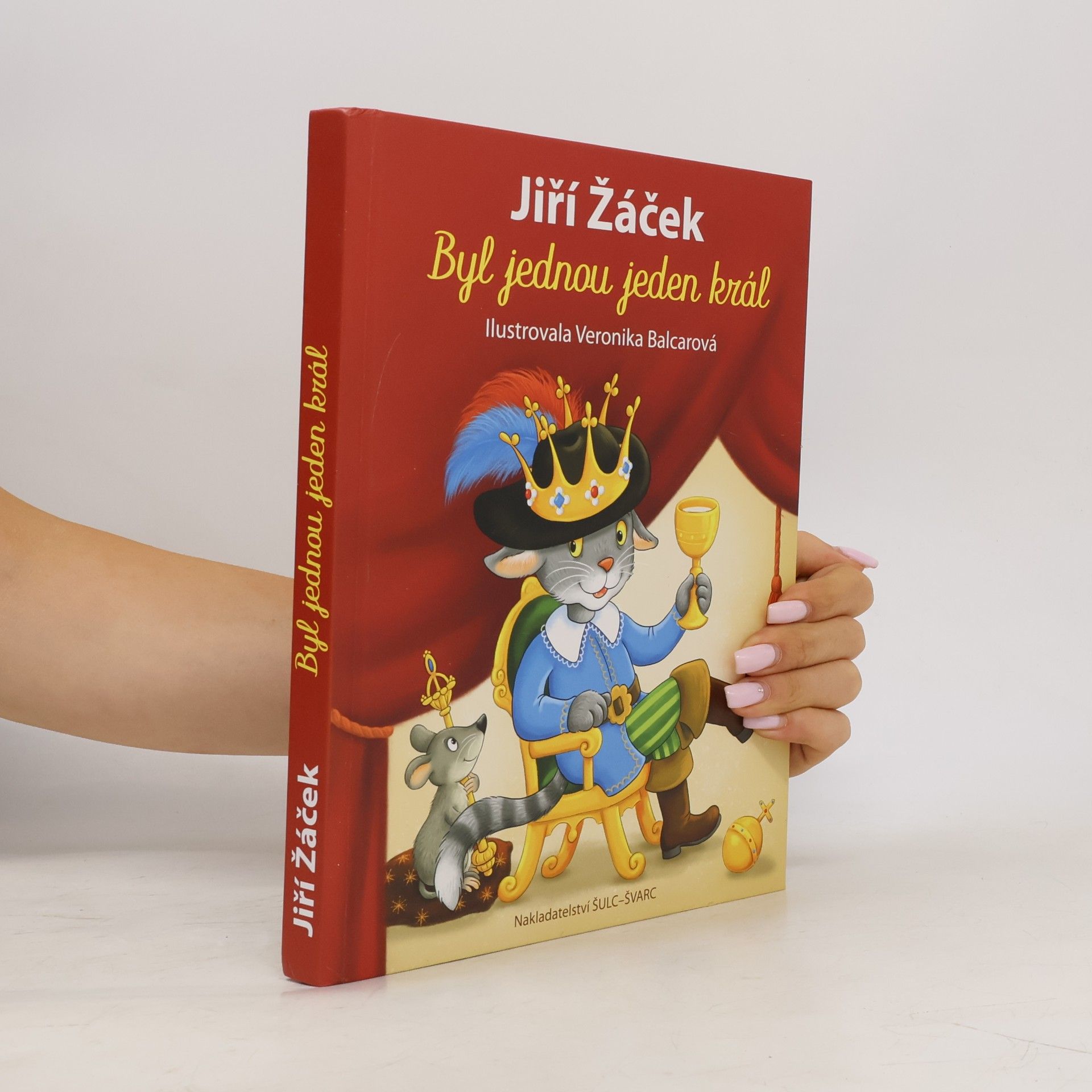 Veronika Balcarová Byl jednou jeden král