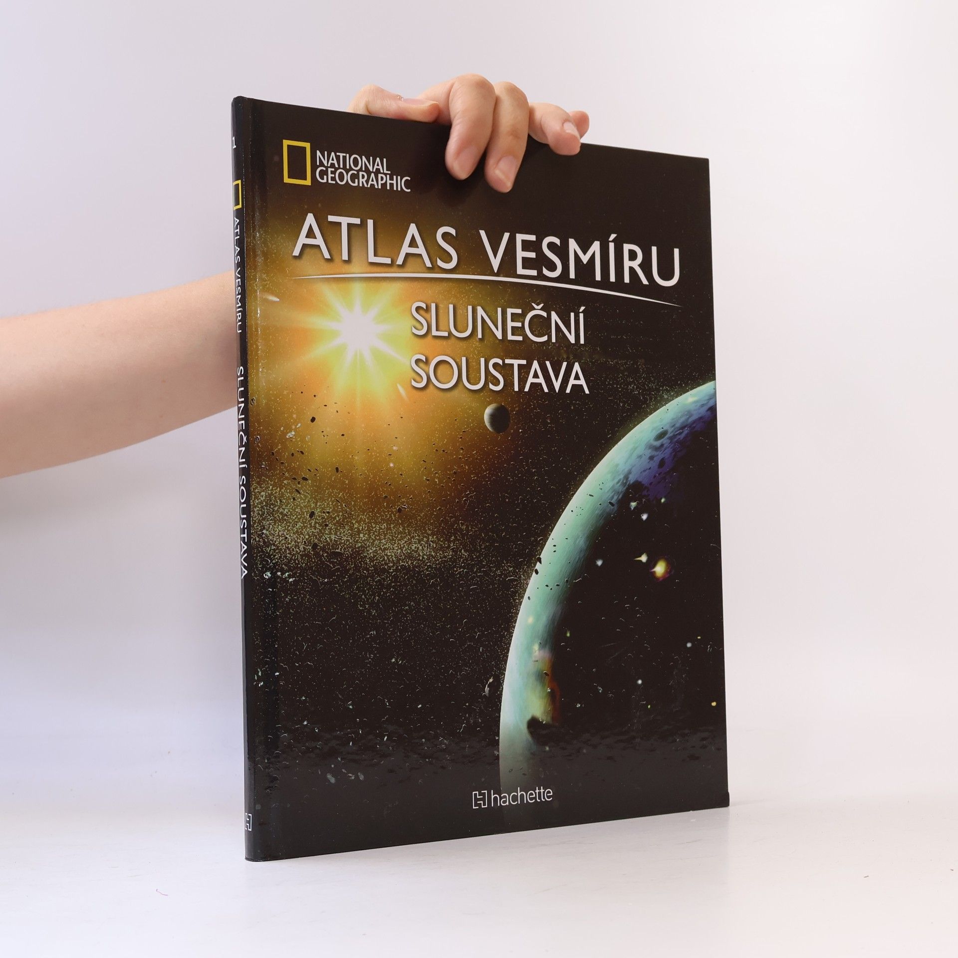 Collectif d'auteurs Atlas Vesmíru 1. Sluneční soustava