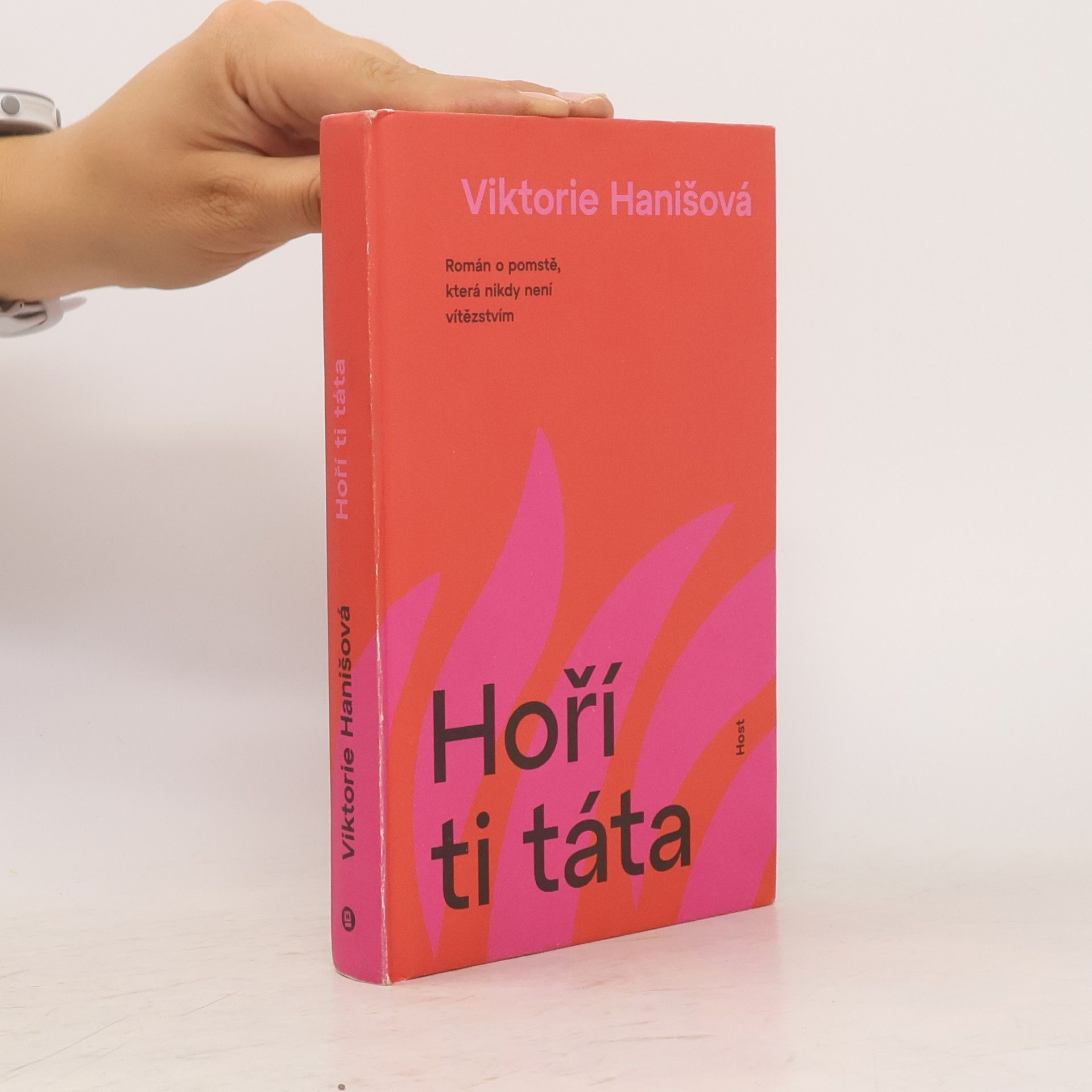 Viktorie Hanišová Hoří ti táta