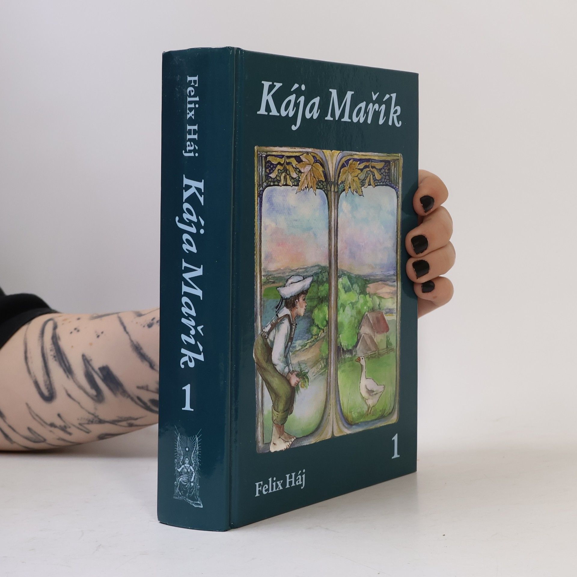 Felix Haj Kája Mařík 1. Díl I.-II.