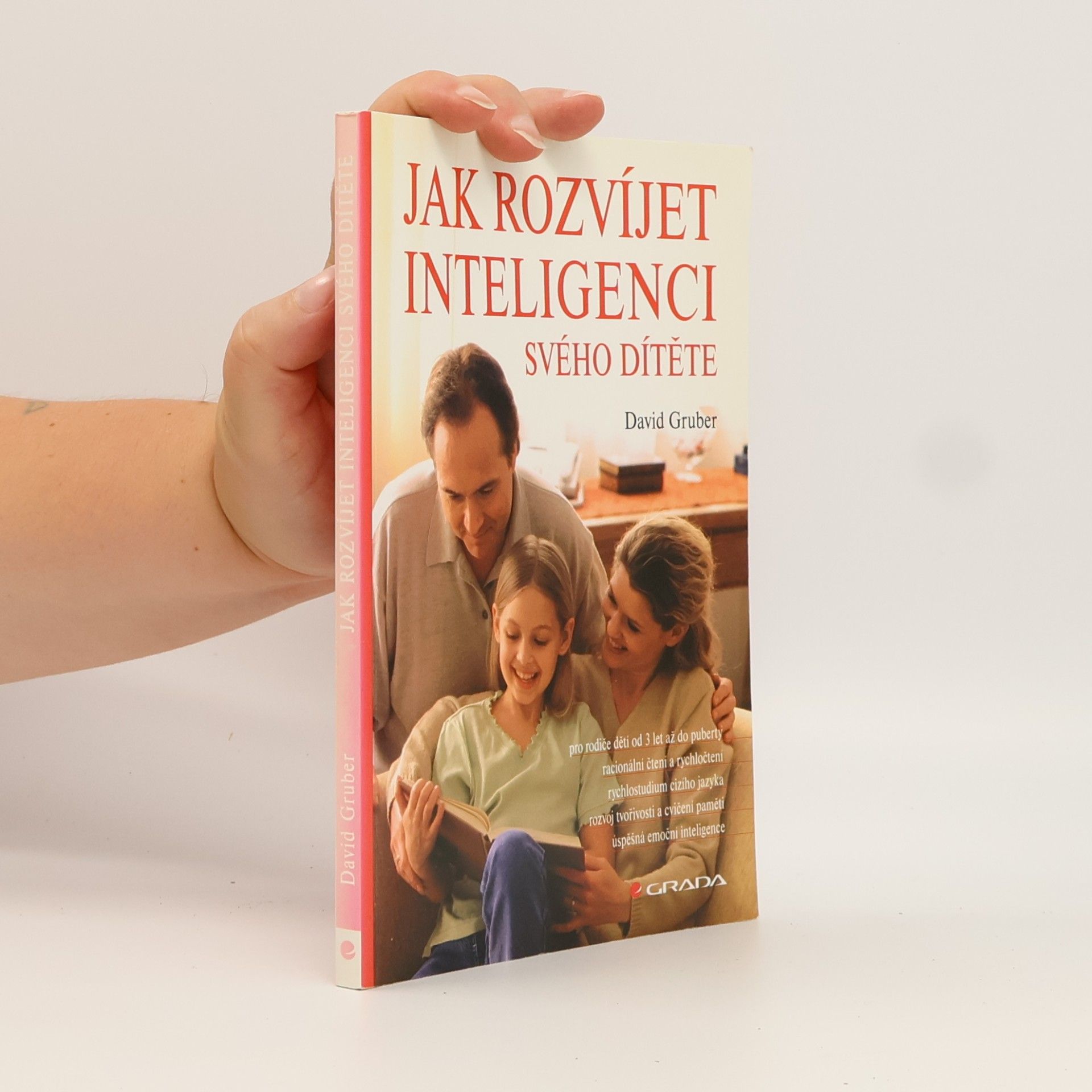 David Gruber Jak rozvíjet inteligenci svého dítěte