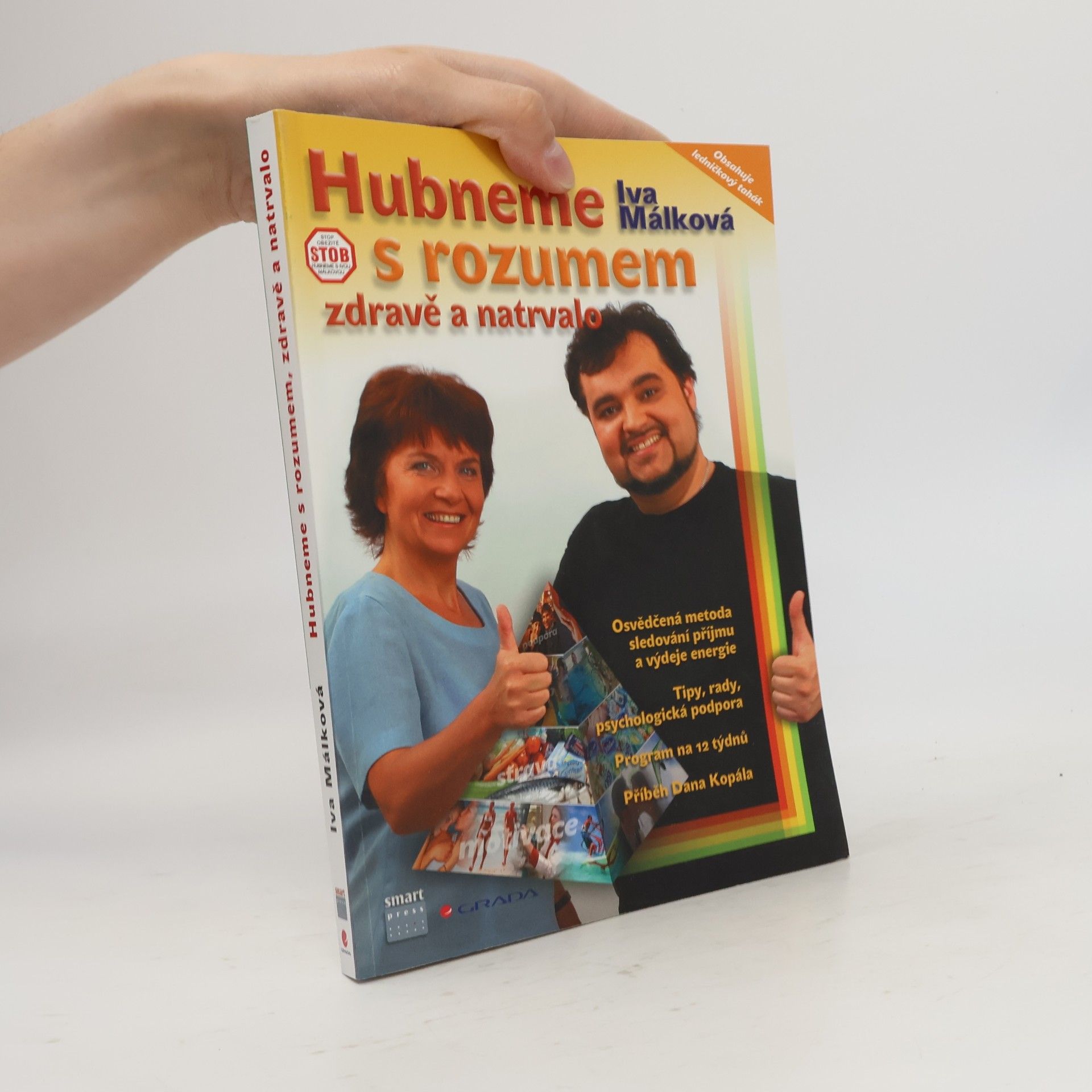 Hana Málková Hubneme s rozumem, zdravě a natrvalo
