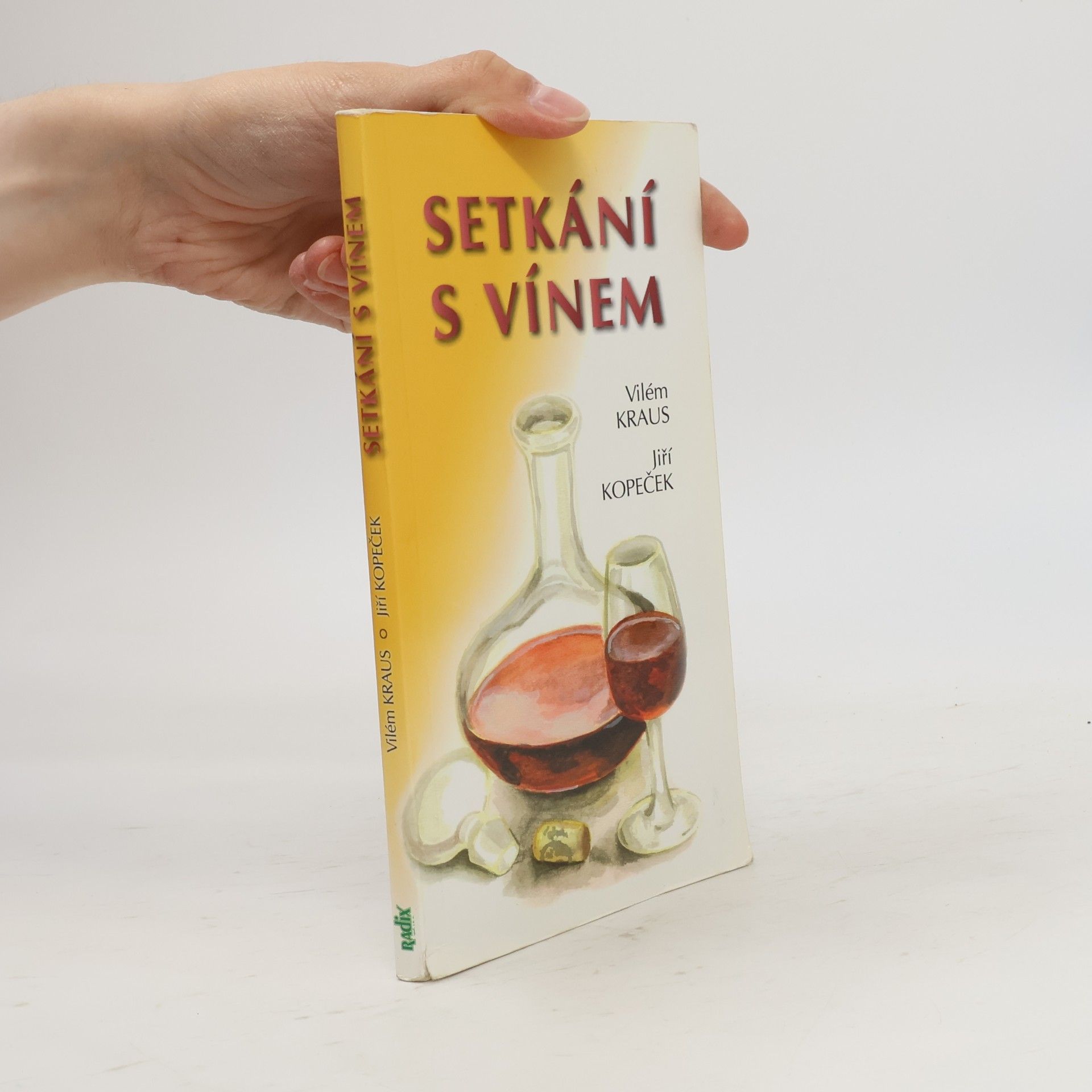 Vilém Kraus Setkání s vínem