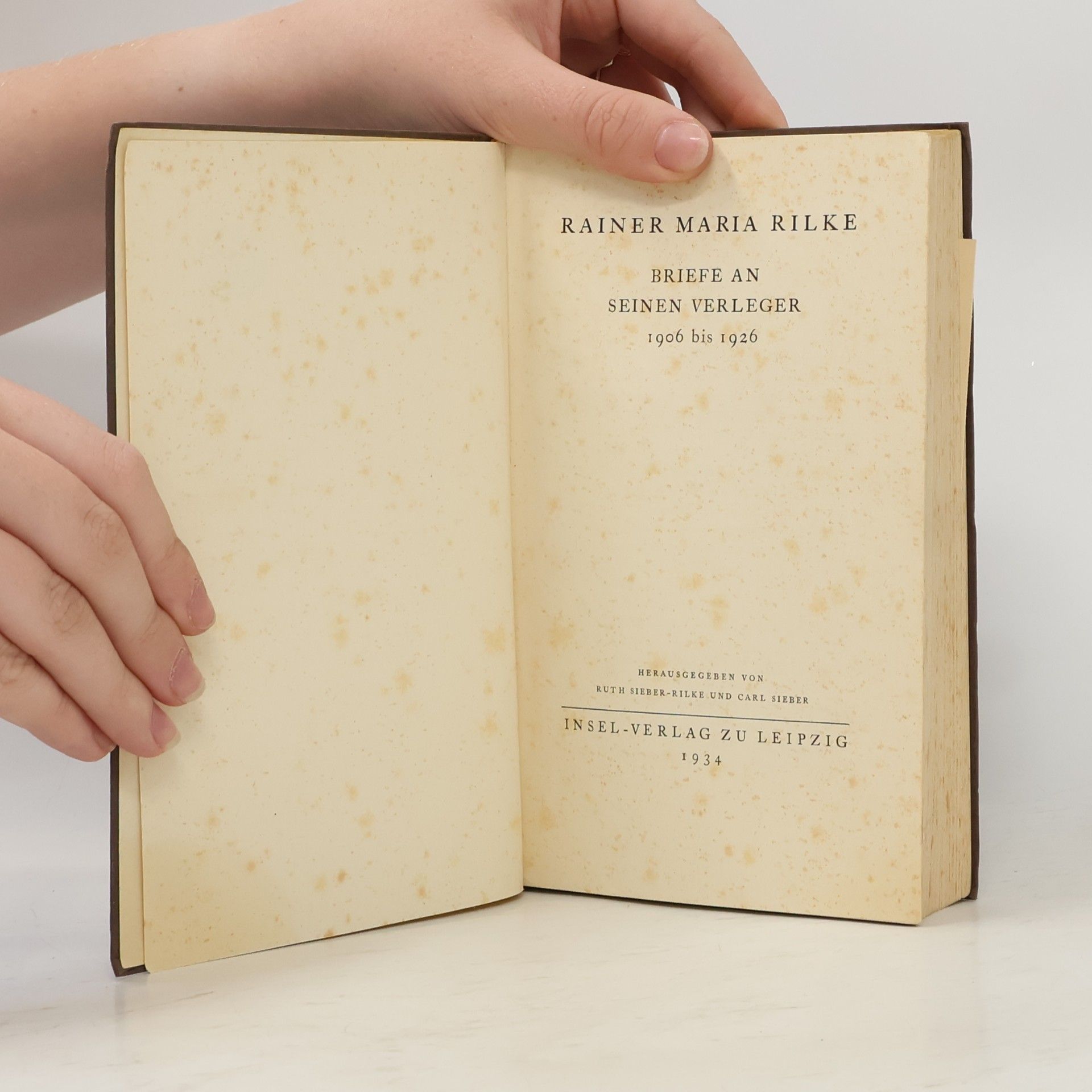 Rainer Maria Rilke Briefe an seinen Verleger 1906 bis 1926
