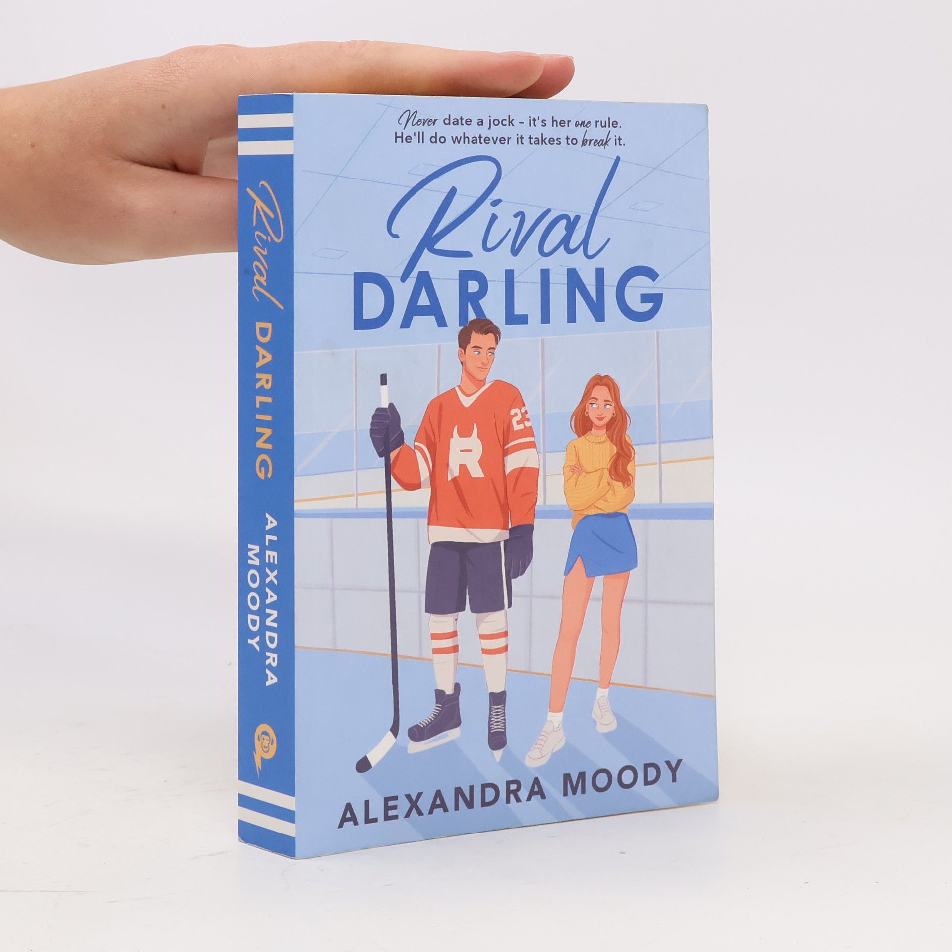 Alexandra Moody Rival Darling: the first book in the bestselling wholesome YA ice hockey romance series taking the world by storm!