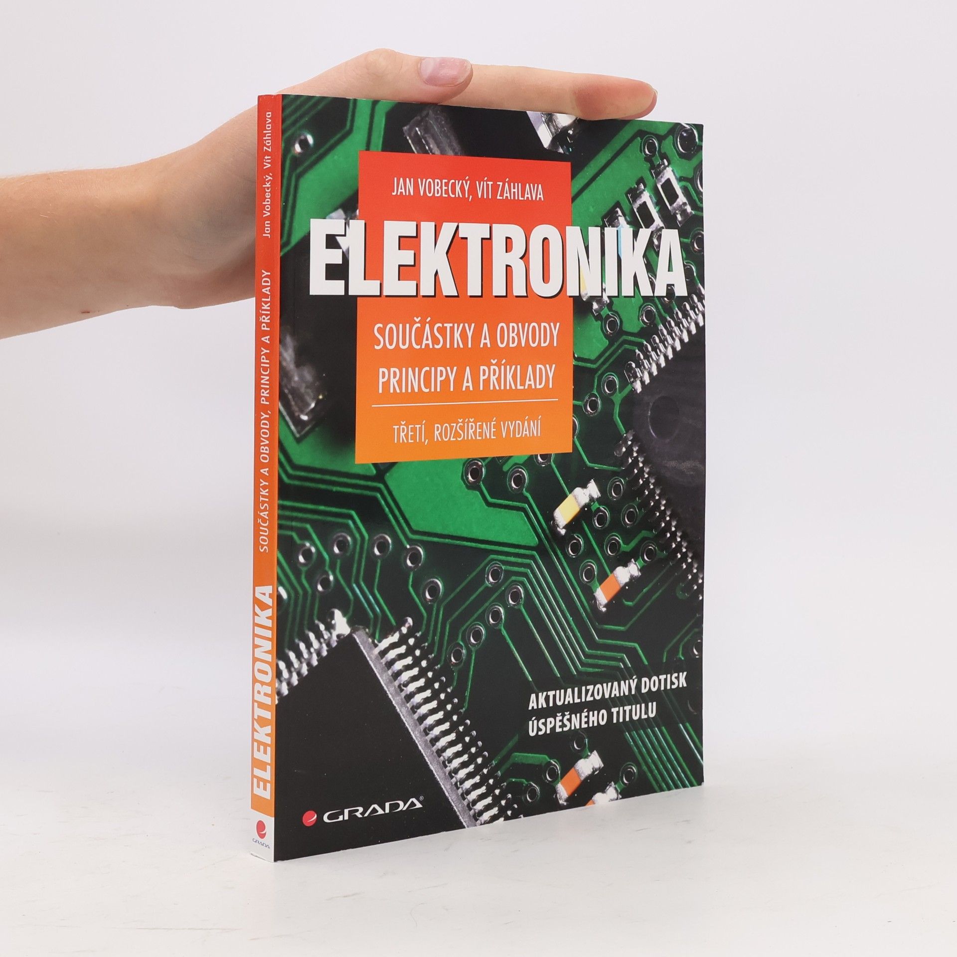 Vít Záhlava Elektronika. součástky a obvody, principy a příklady