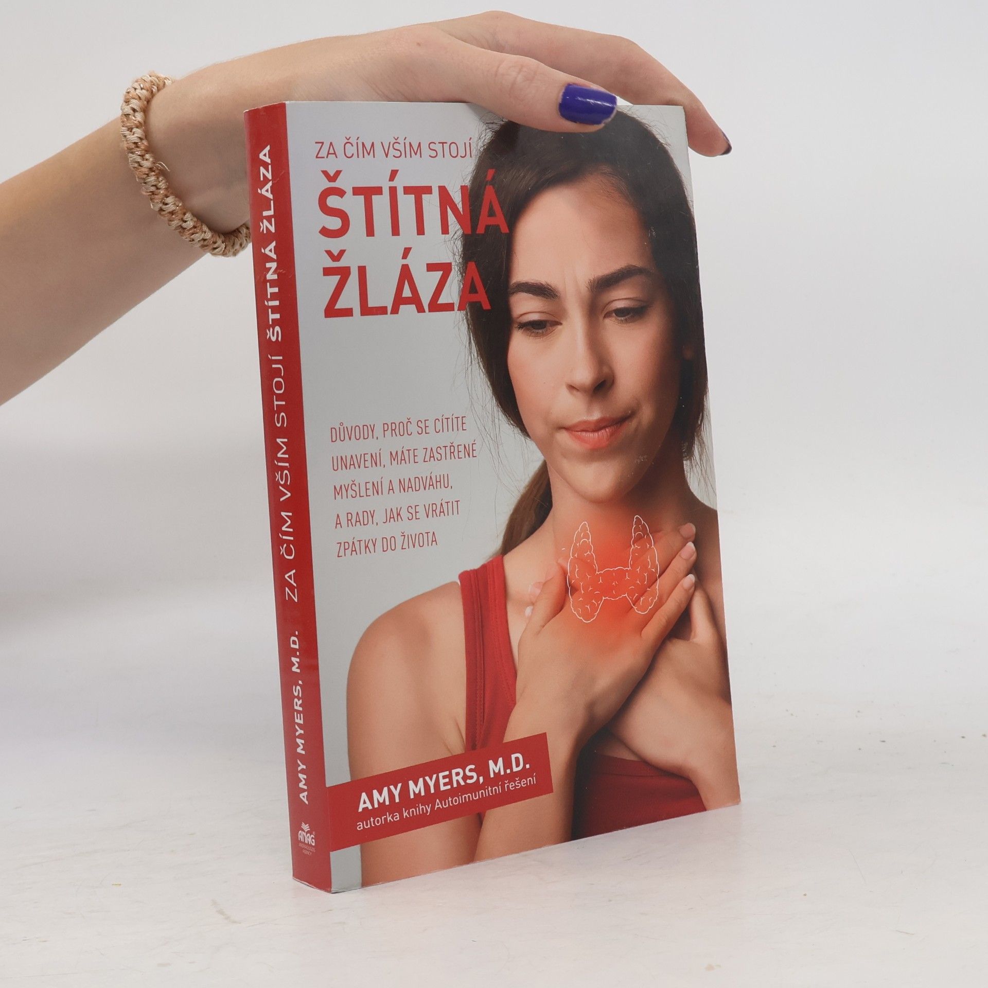 Amy Myers Za čím vším stojí štítná žláza