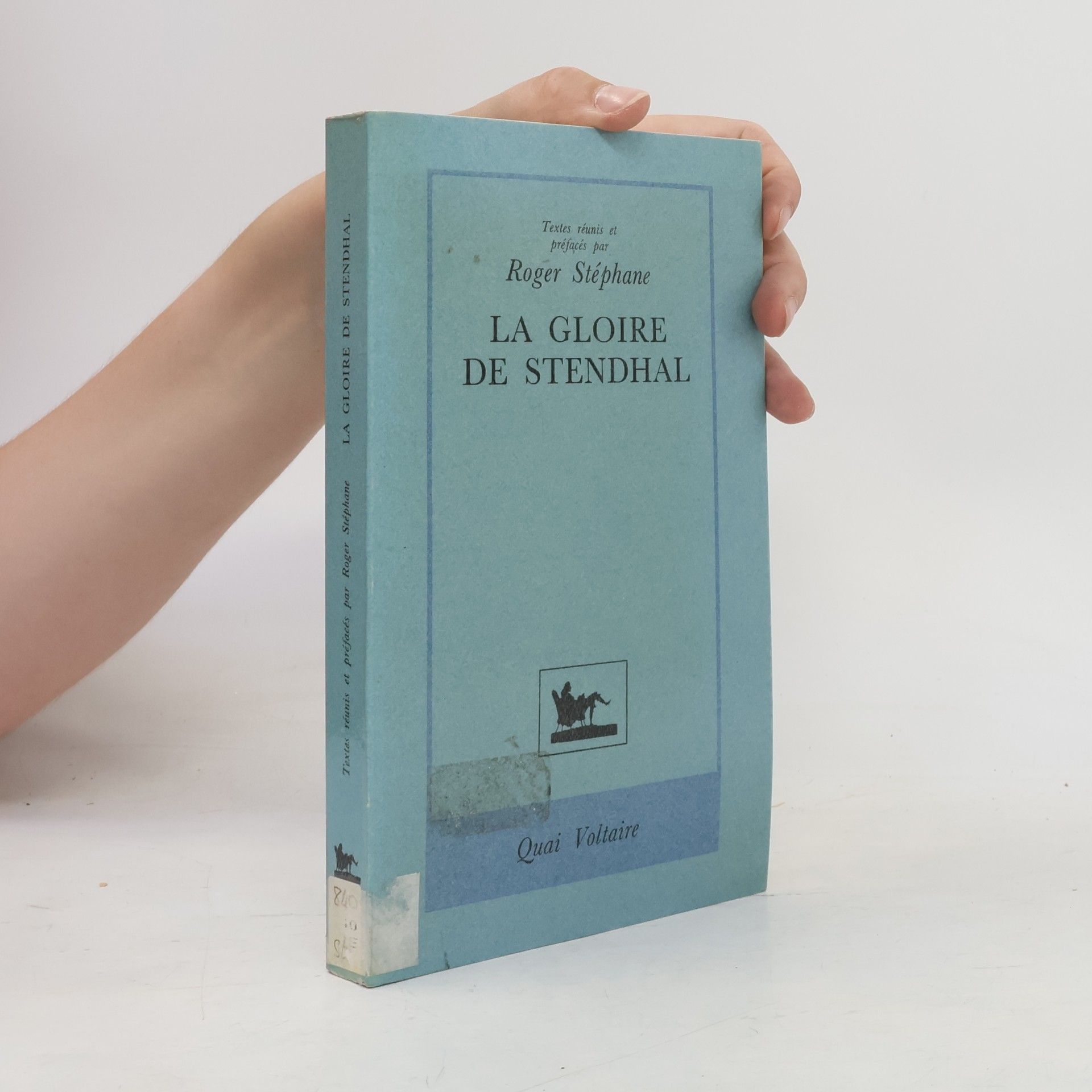 Collectif d'auteurs La Gloire de Stendhal
