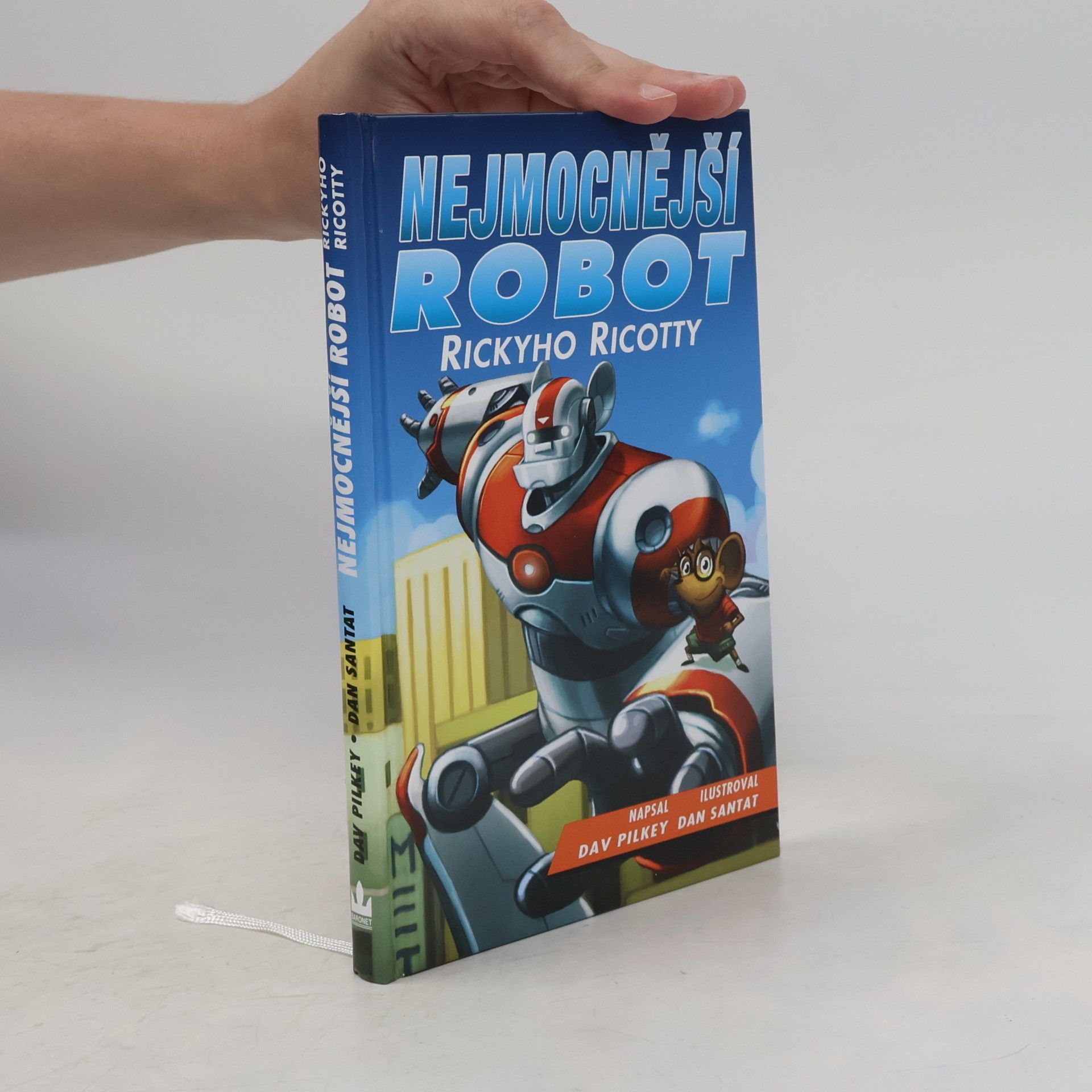 Dav Pilkey Nejmocnější robot Rickyho Ricotty