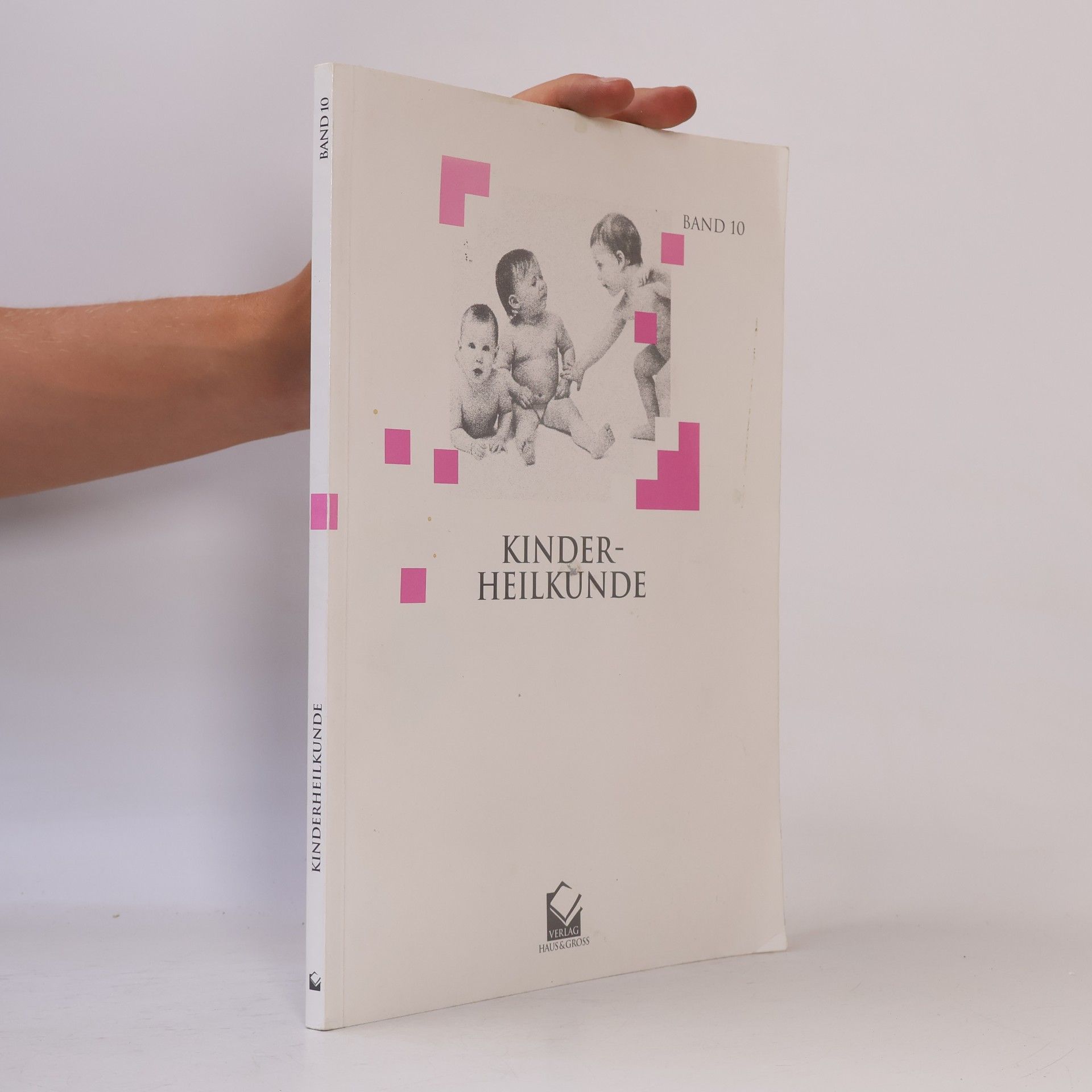 Autorenkollektiv Kinder-Heilkunde III.