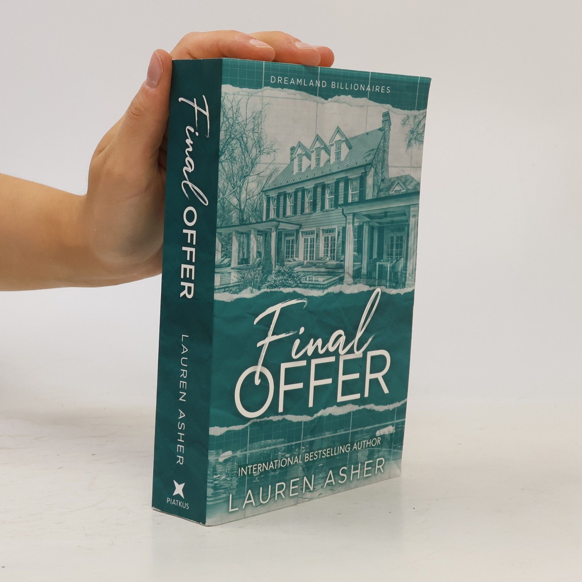 Lauren Asher Dreamland Billionaires. Final Offer