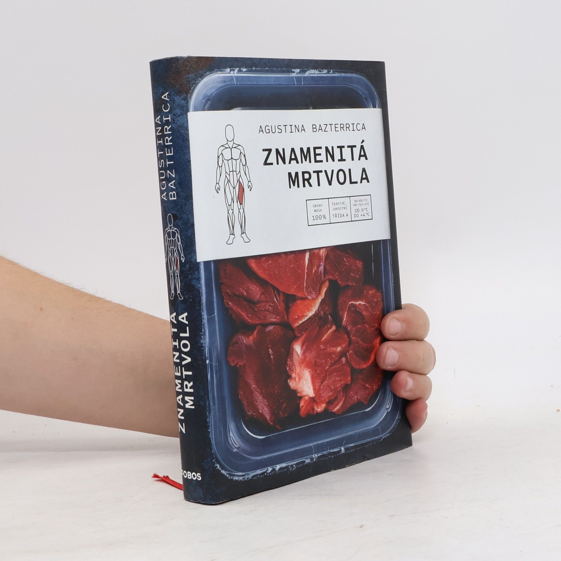 Augustina Bazterrica Znamenitá mrtvola