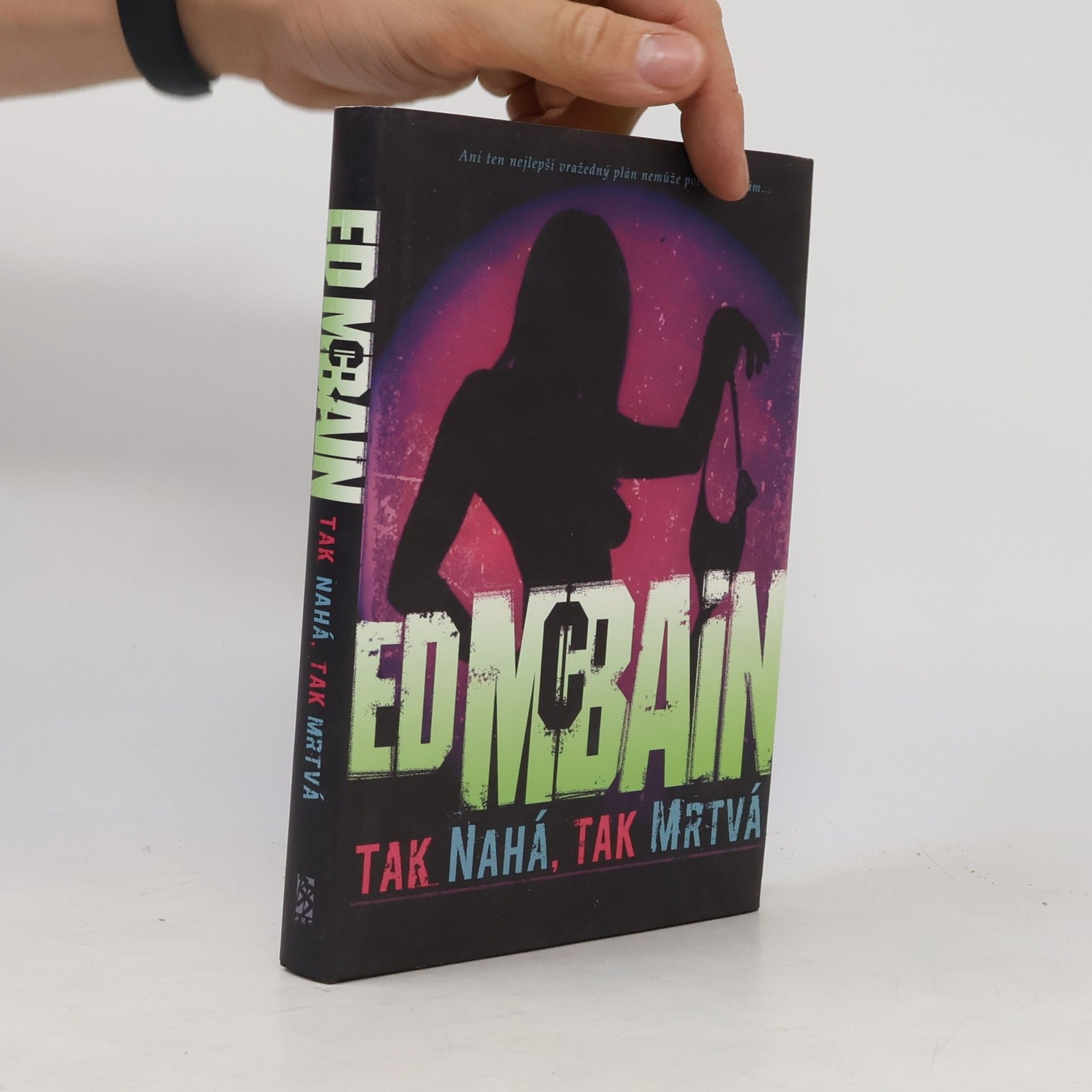 Ed McBain Tak nahá, tak mrtvá