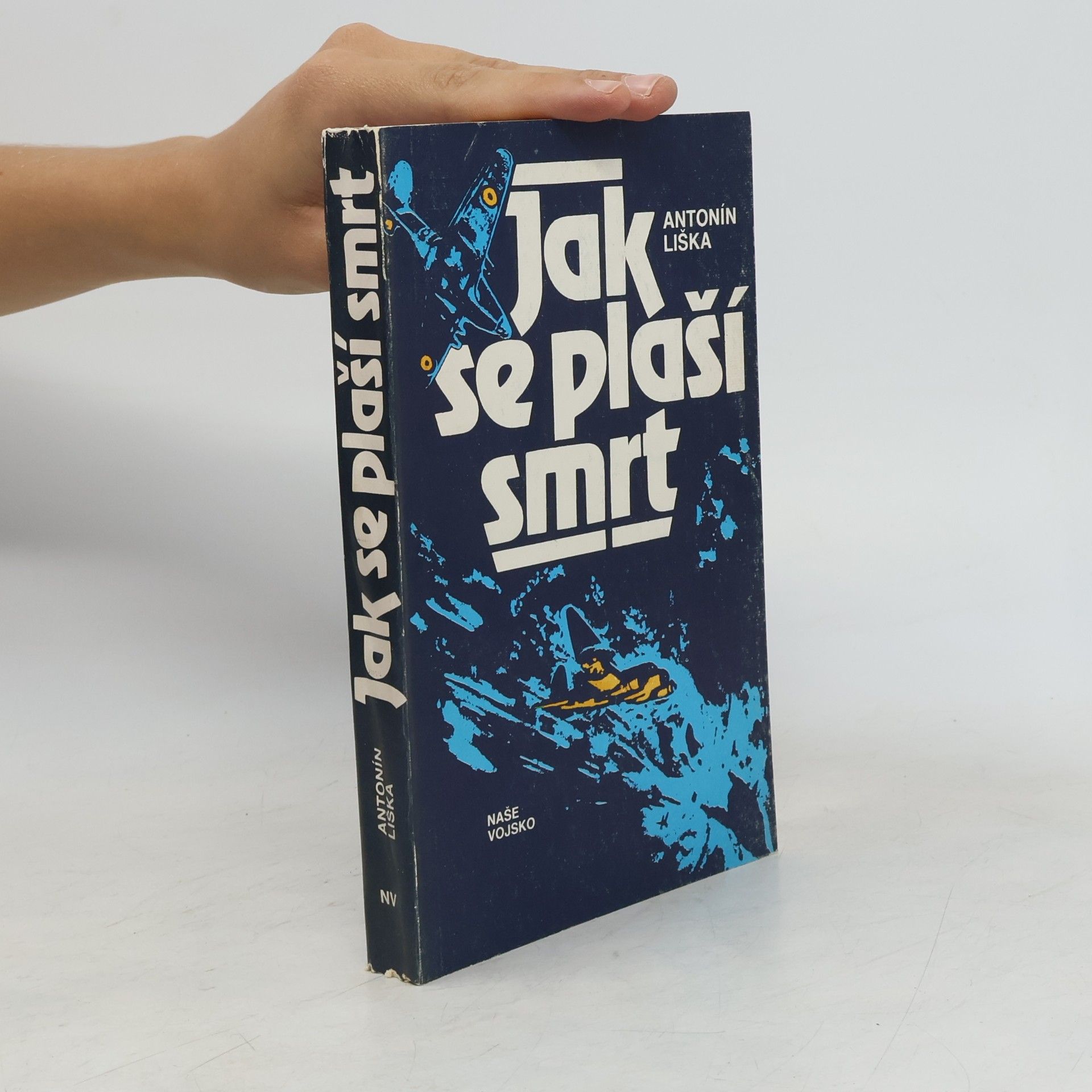 Antonín Liška Jak se plaší smrt
