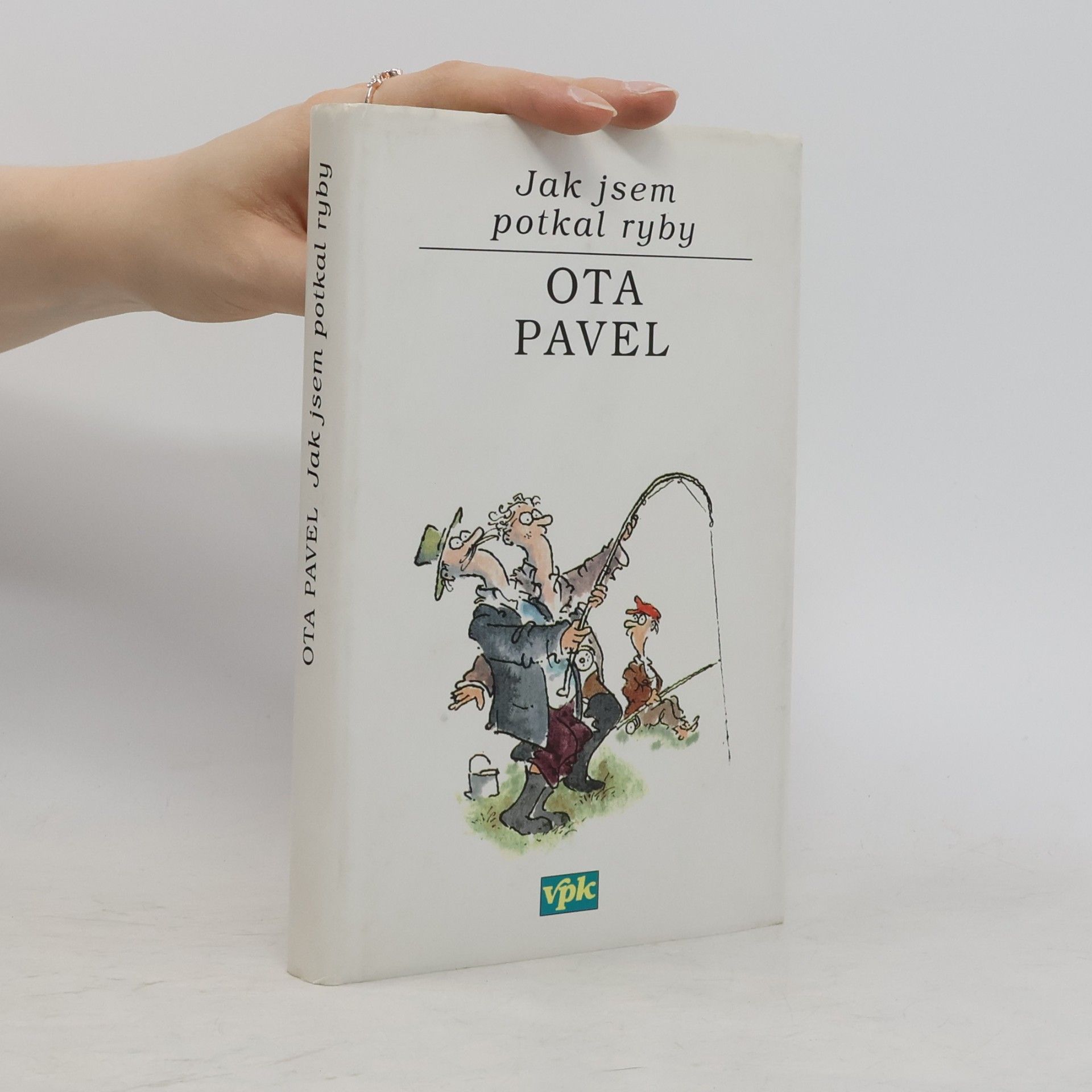 Ota Pavel Jak jsem potkal ryby
