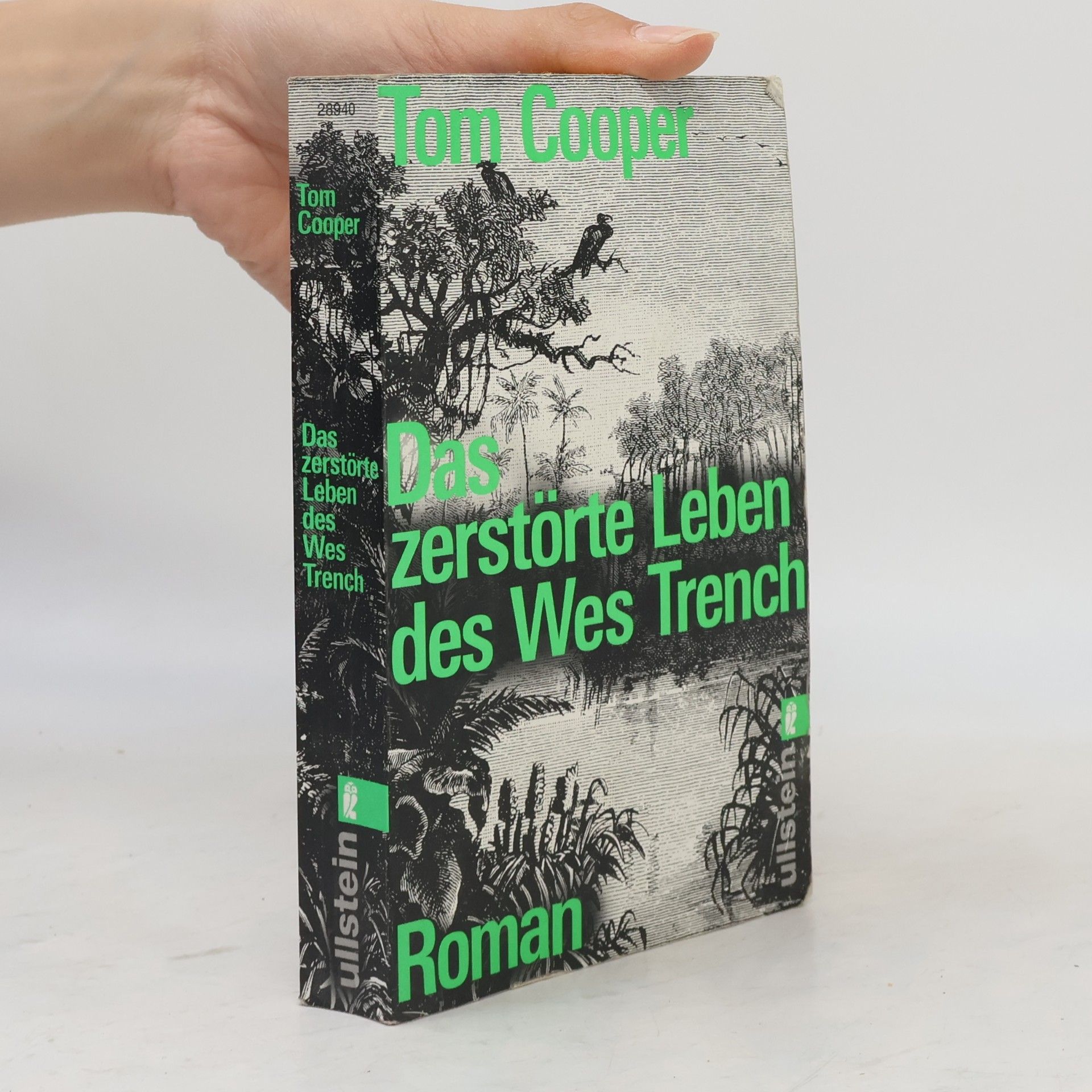 Tom Cooper Das zerstörte Leben des Wes Trench