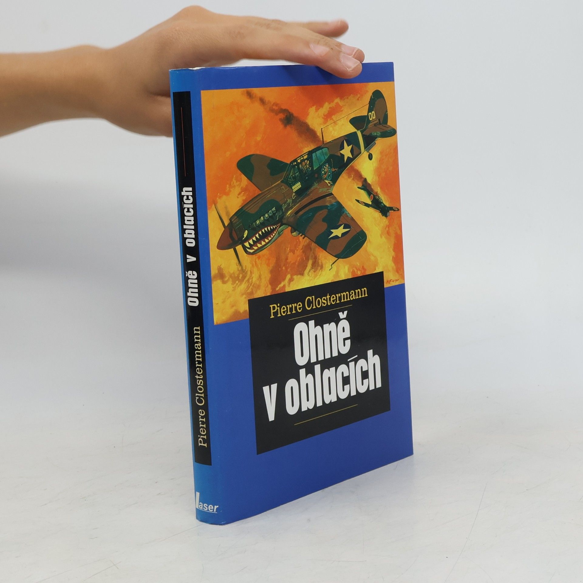 Pierre Clostermann Ohně v oblacích