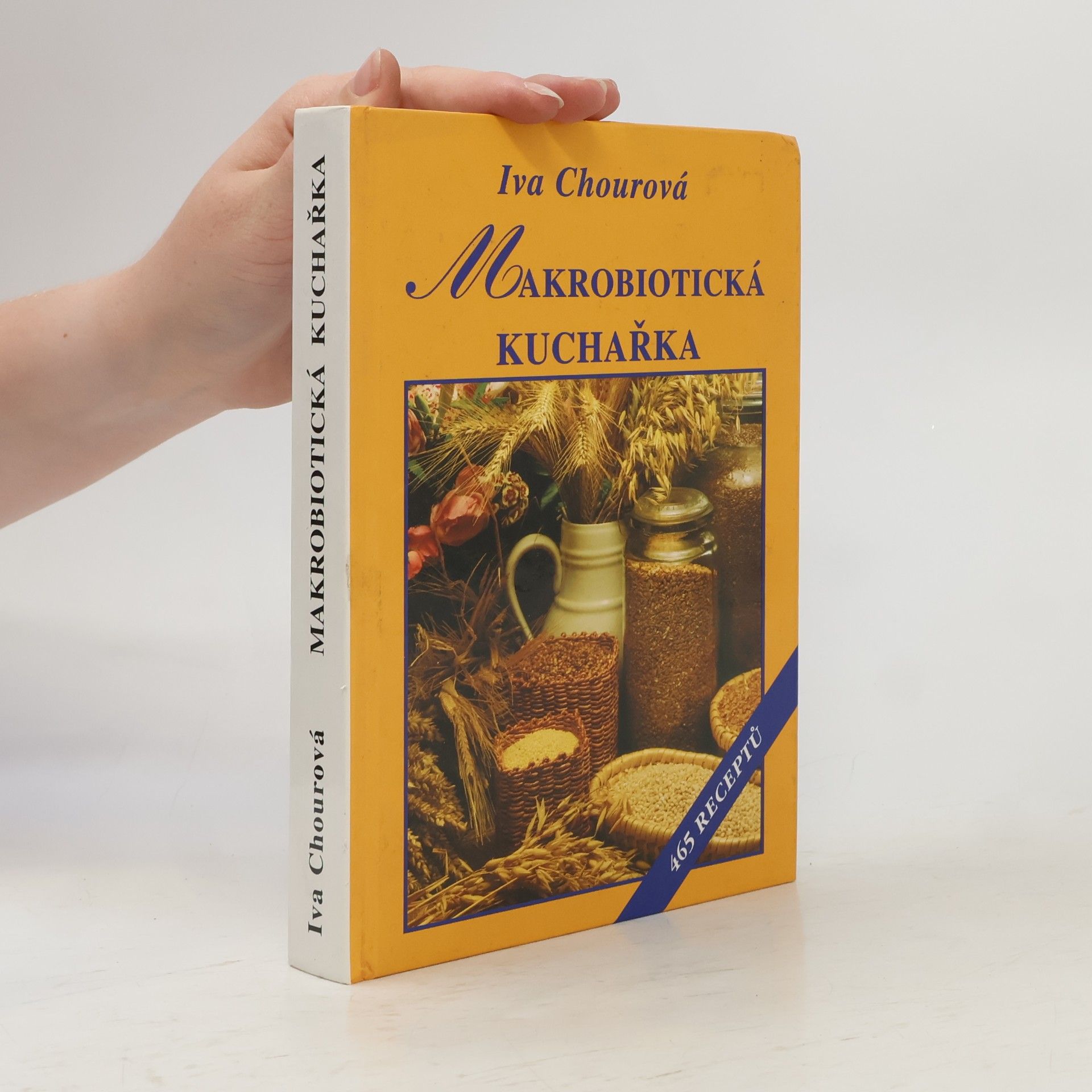 Iva Chourová Makrobiotická kuchařka