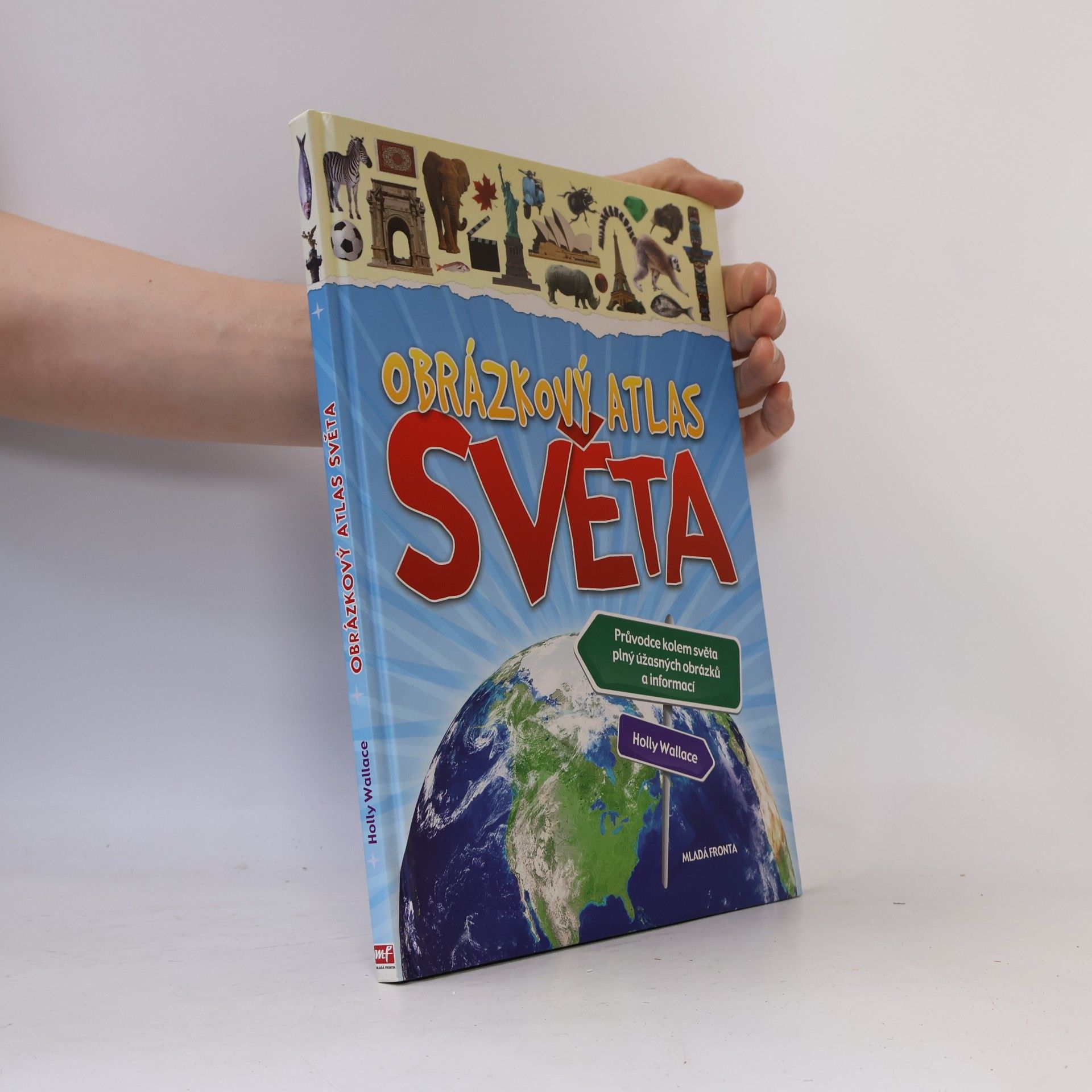 Holly Wallace Obrázkový atlas světa