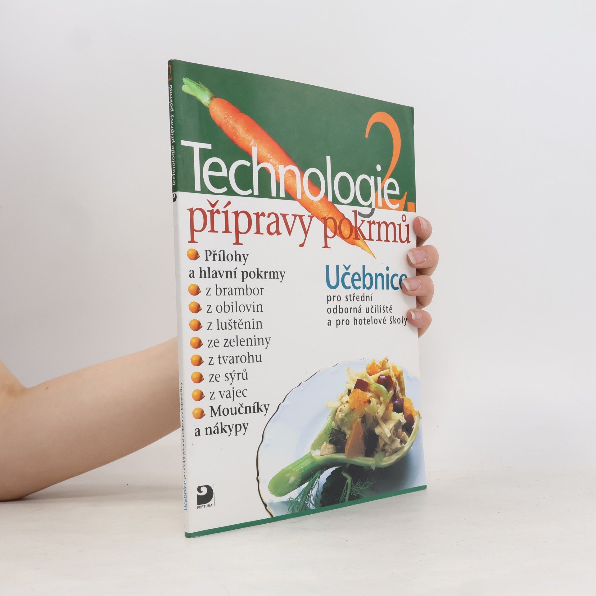 Hana Sedláčková Václav Kněz Technologie přípravy pokrmů 2