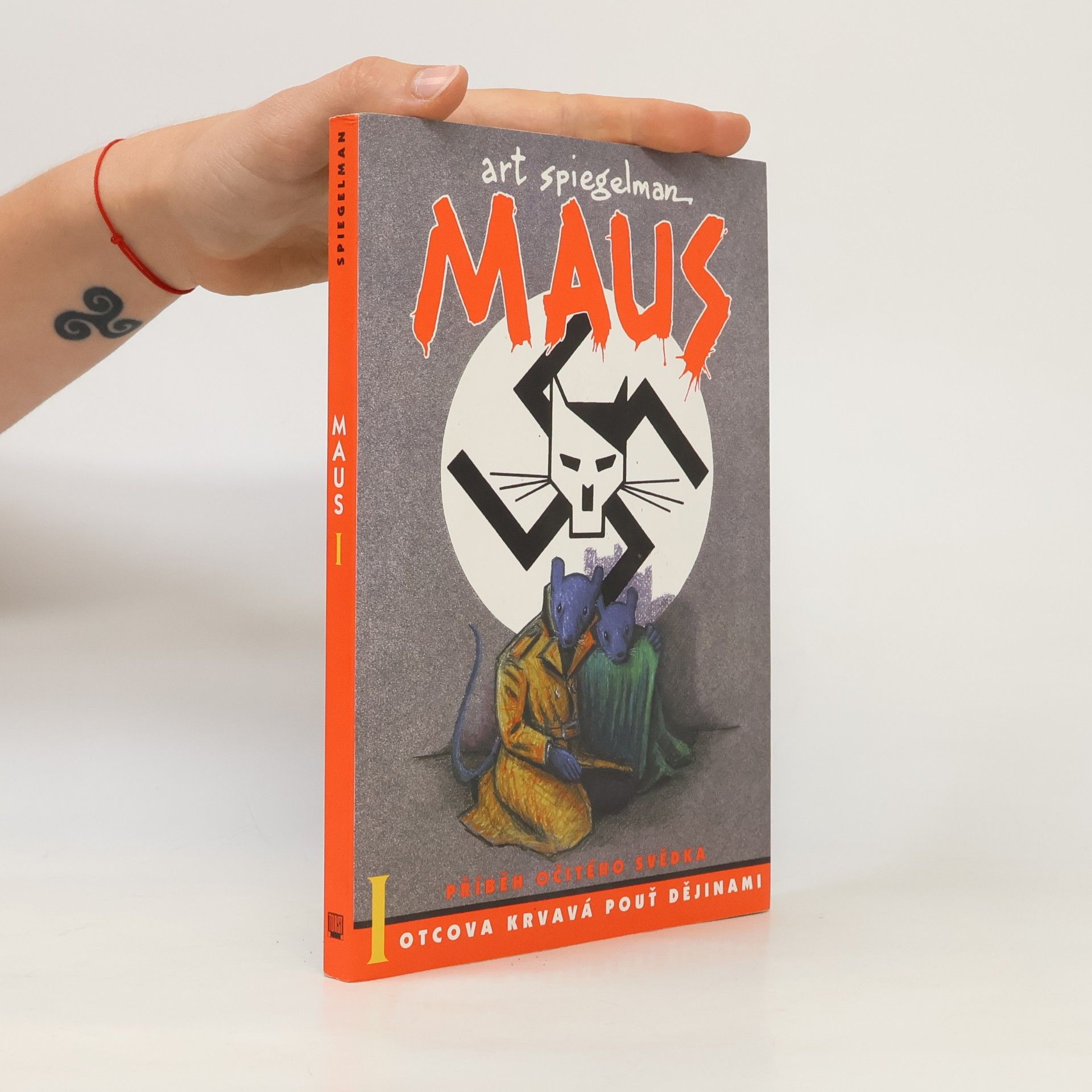 Art Spiegelman Maus I. Příběh očitého svědka