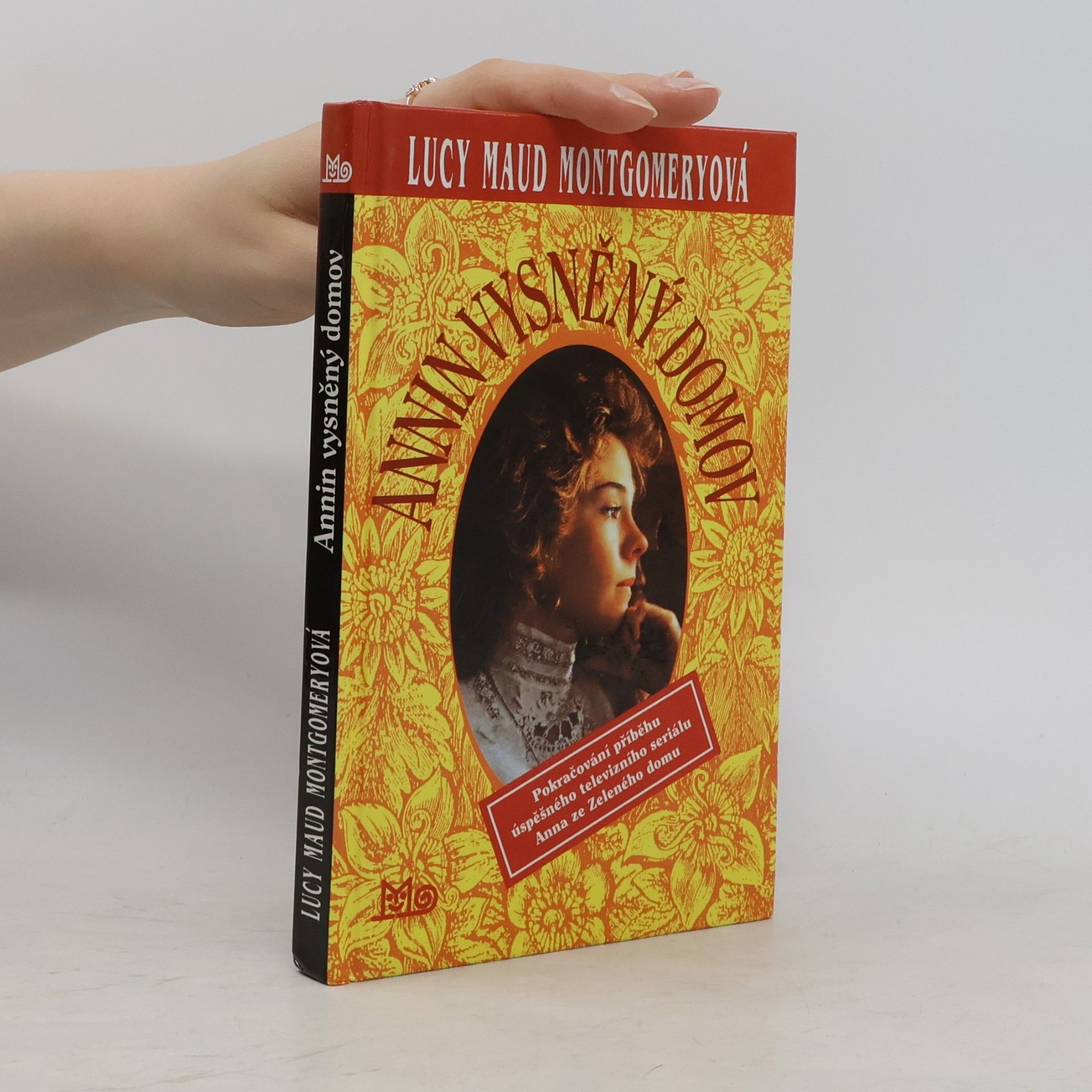 Lucy Maud Montgomery Annin vysněný domov