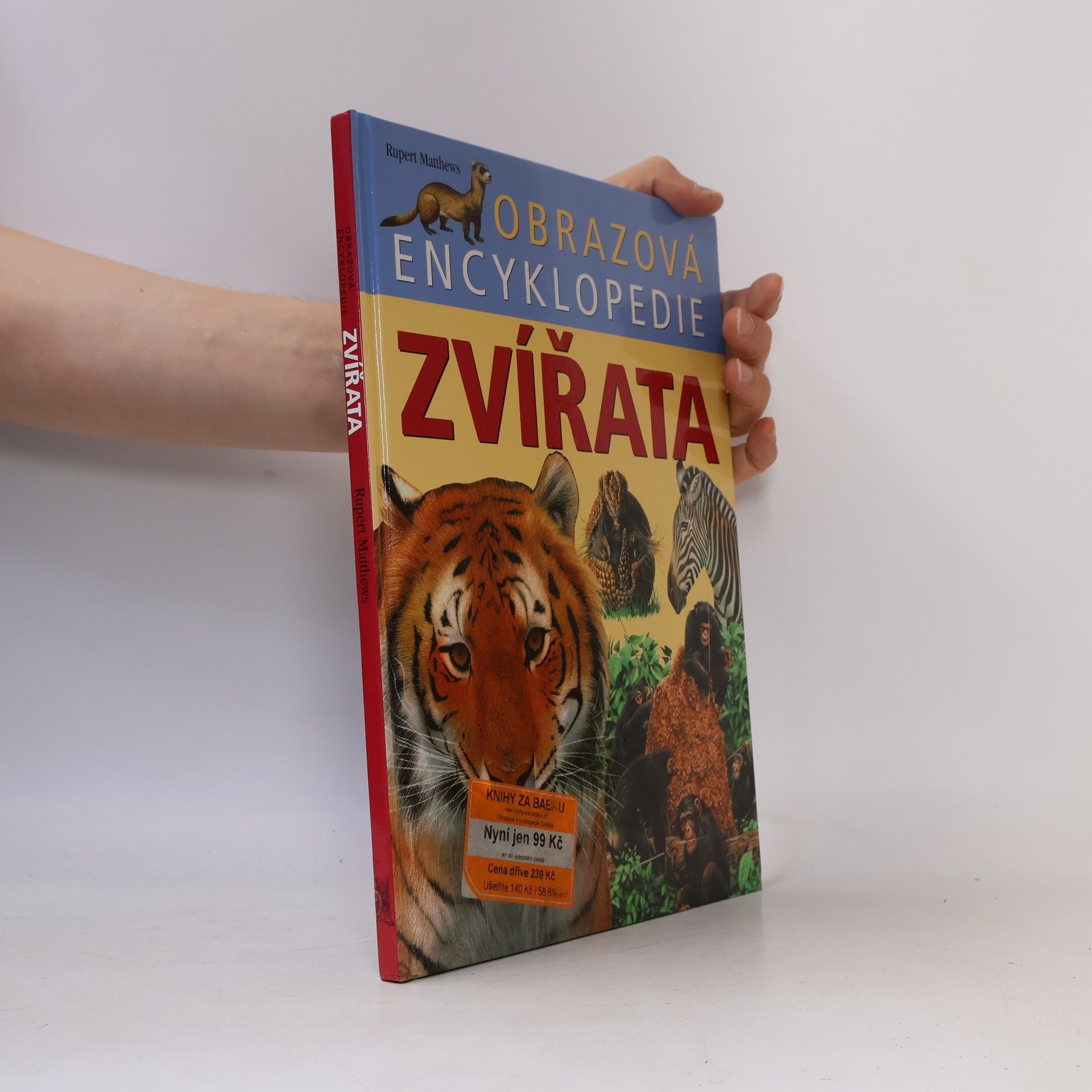 Rupert Matthews Zvířata. Obrazová encyklopedie