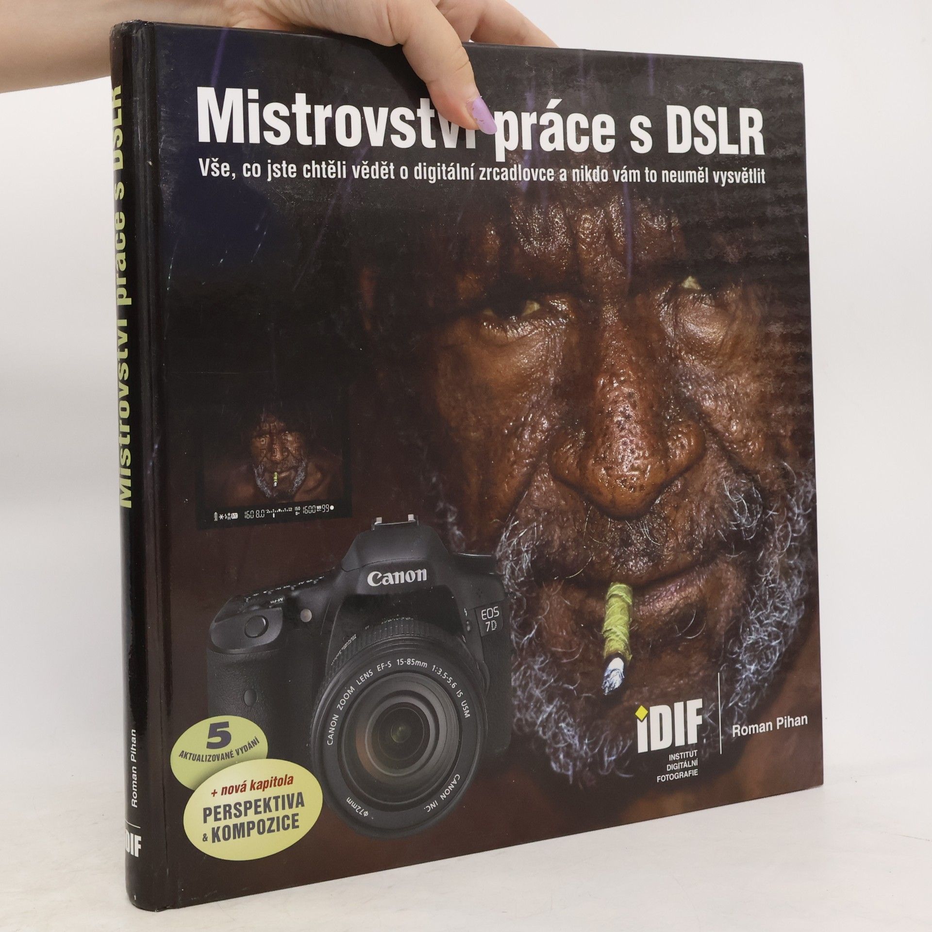 Roman Pihan Mistrovství práce s DSLR