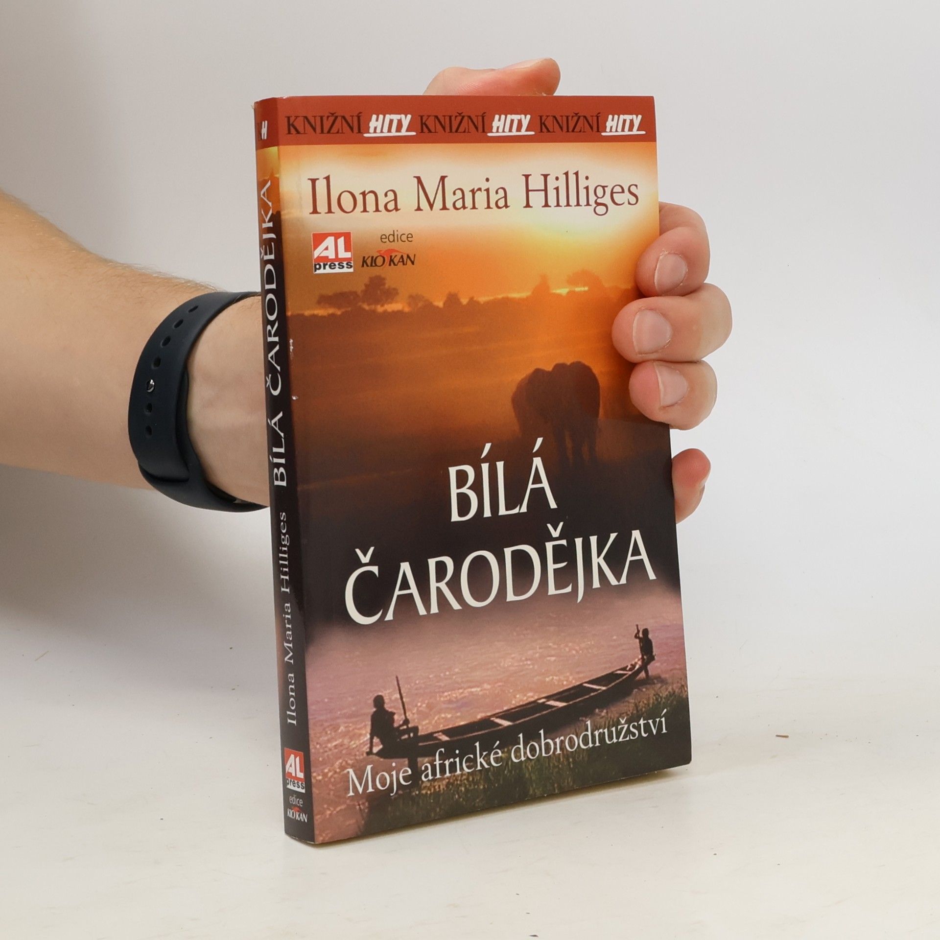 Ilona Maria Hilliges Bílá čarodějka : moje africké dobrodružství