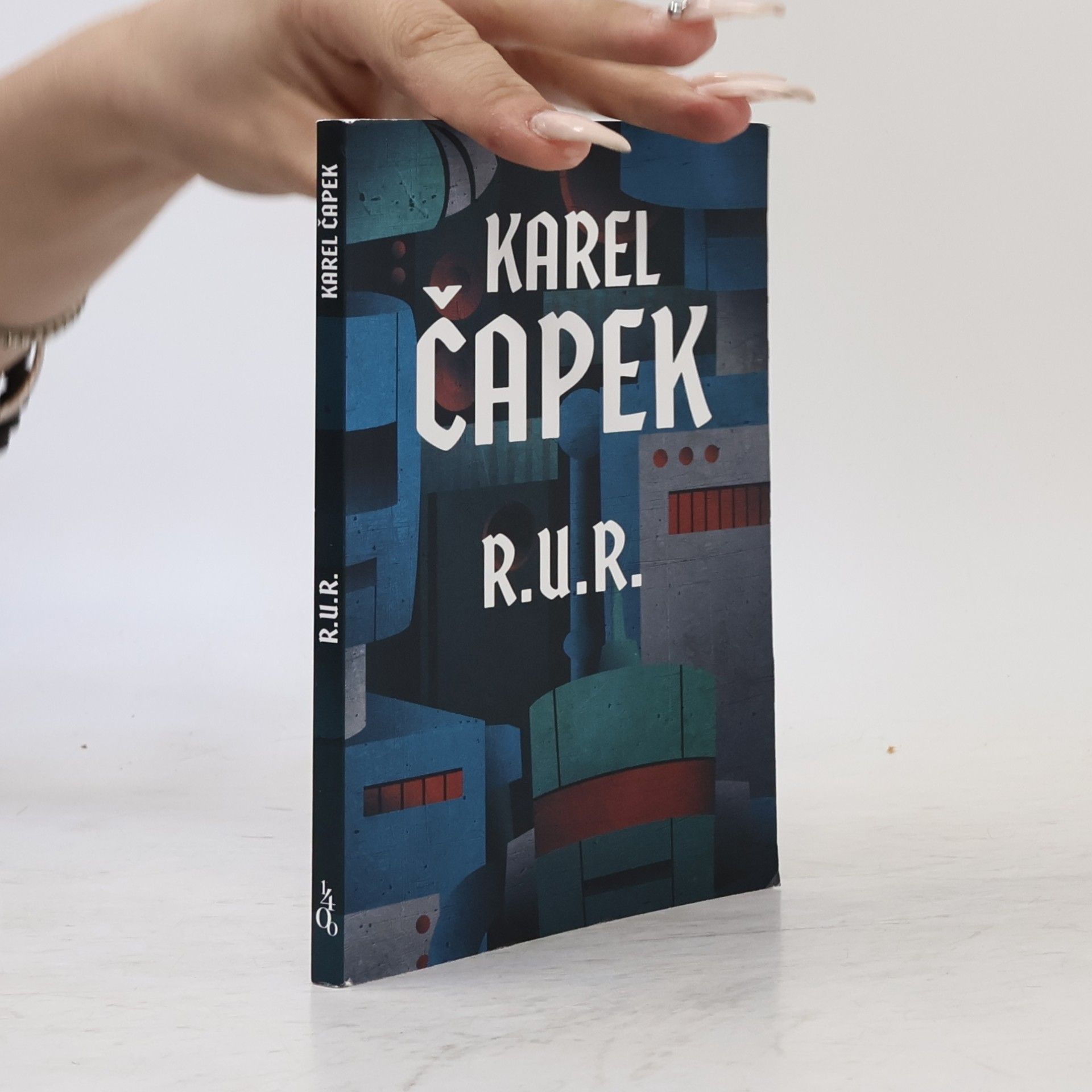 Karel Čapek R.U.R. : Rossumovi univerzální roboti