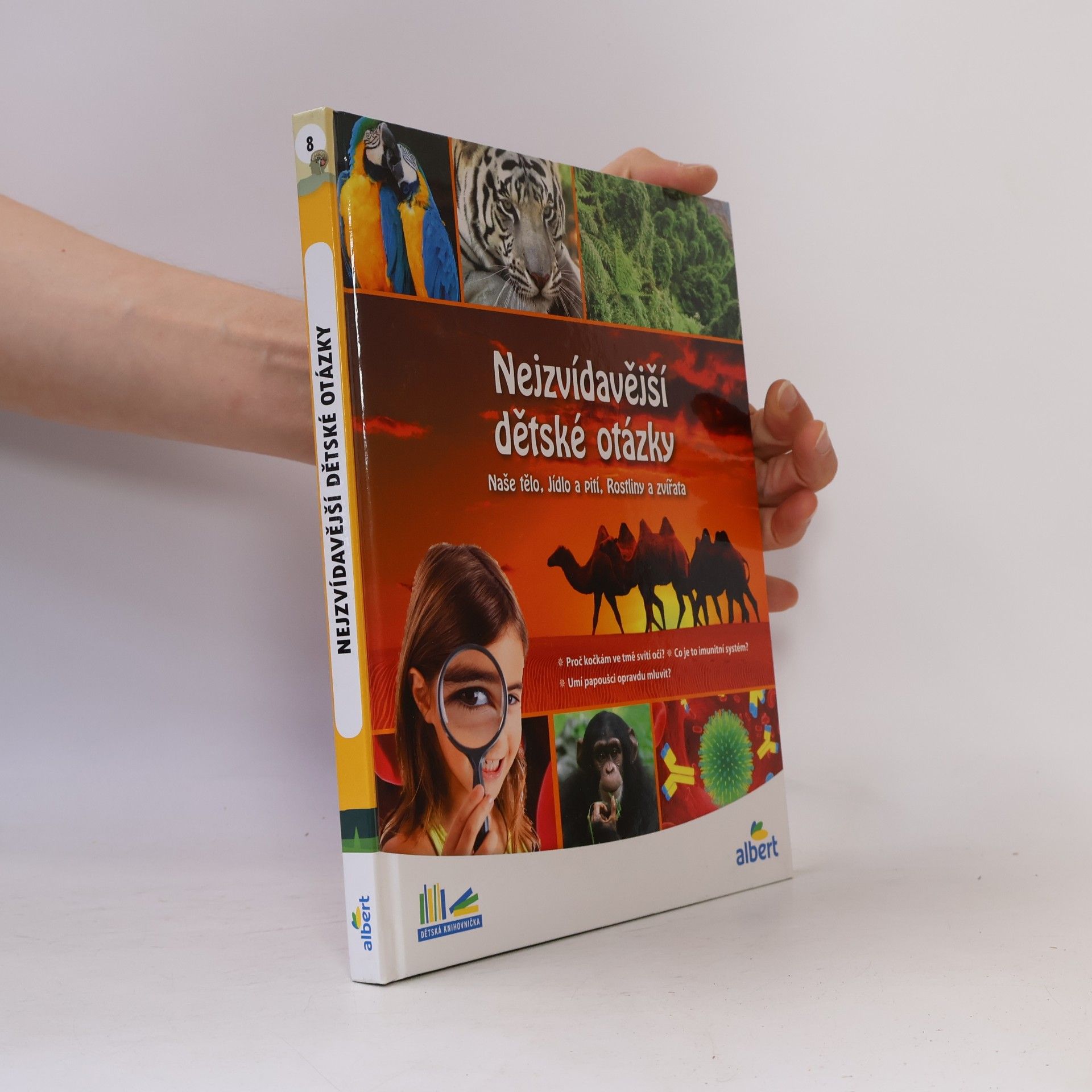 Kolektiv autorů Nejzvídavější dětské otázky