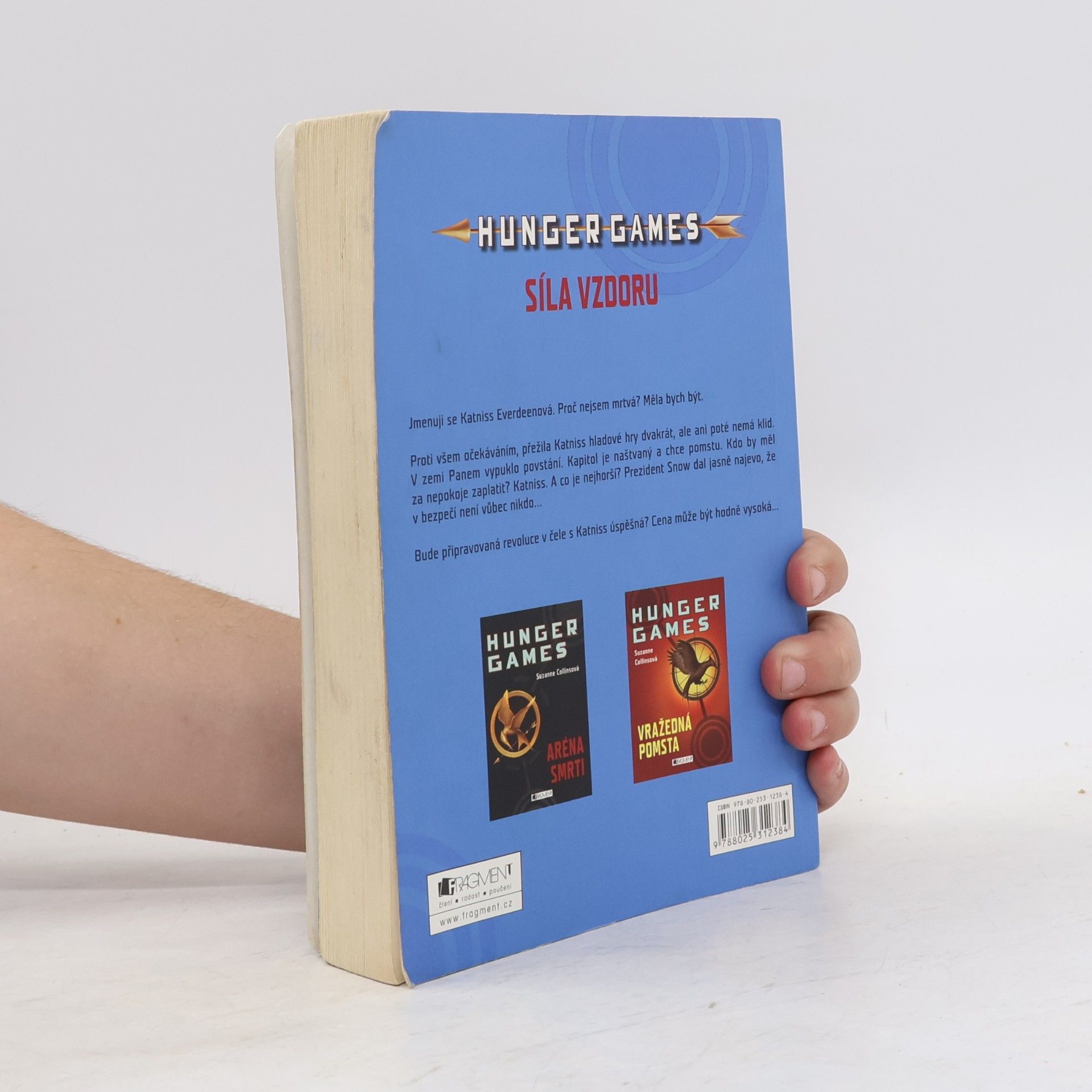 Suzanne Collins Hunger games. Síla vzdoru