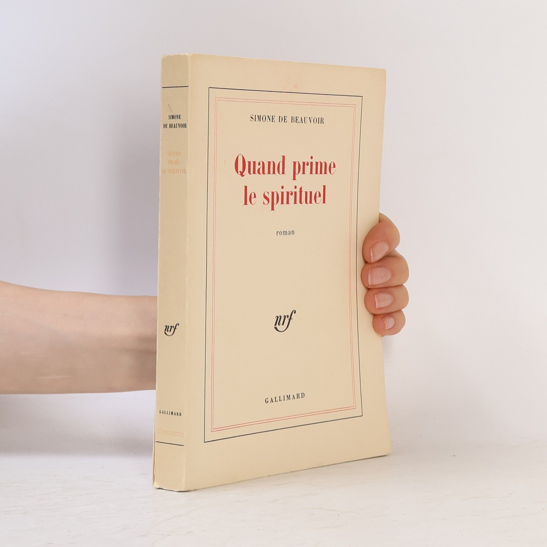Simone Beauvoir Quand prime le spirituel