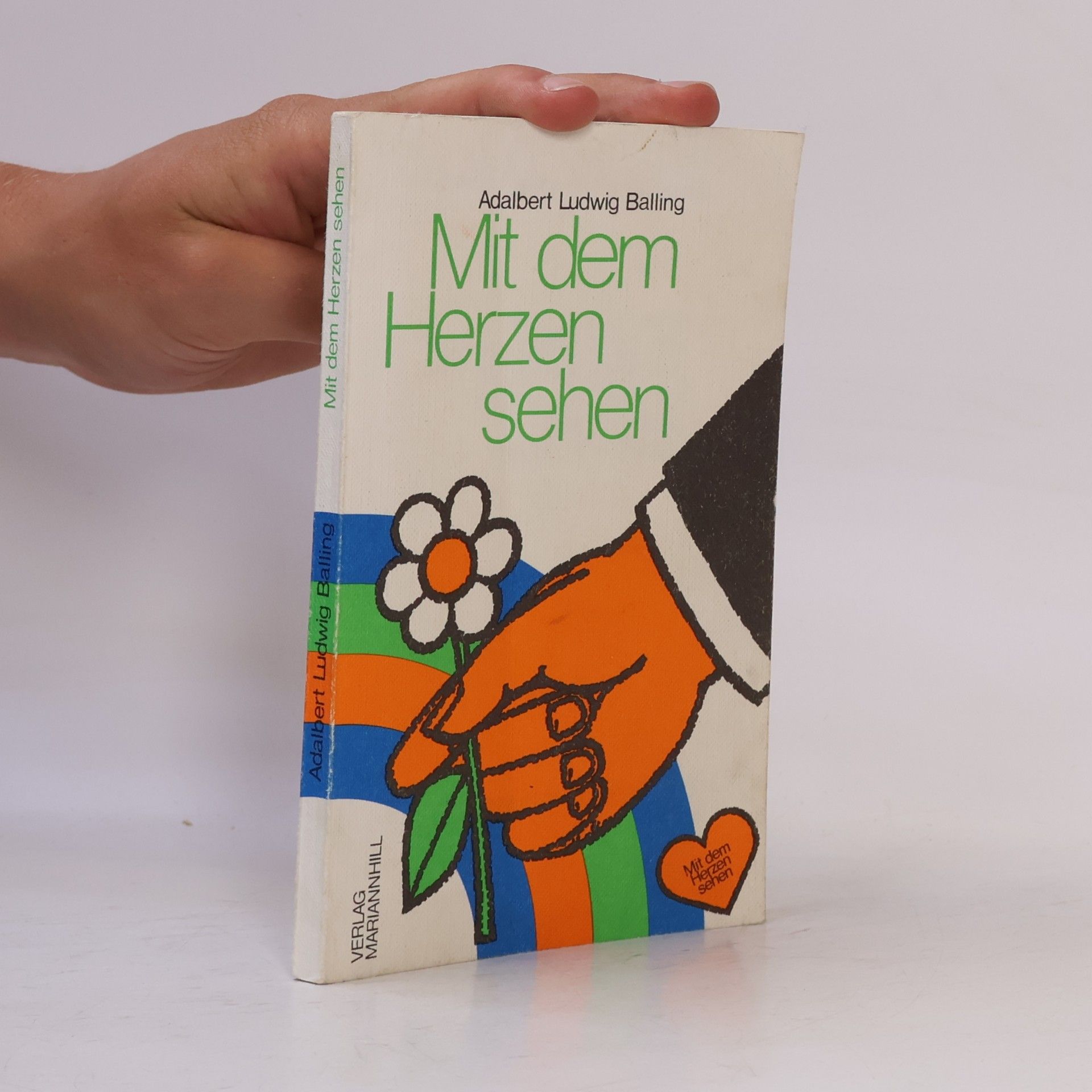 Mit dem Herzen sehen