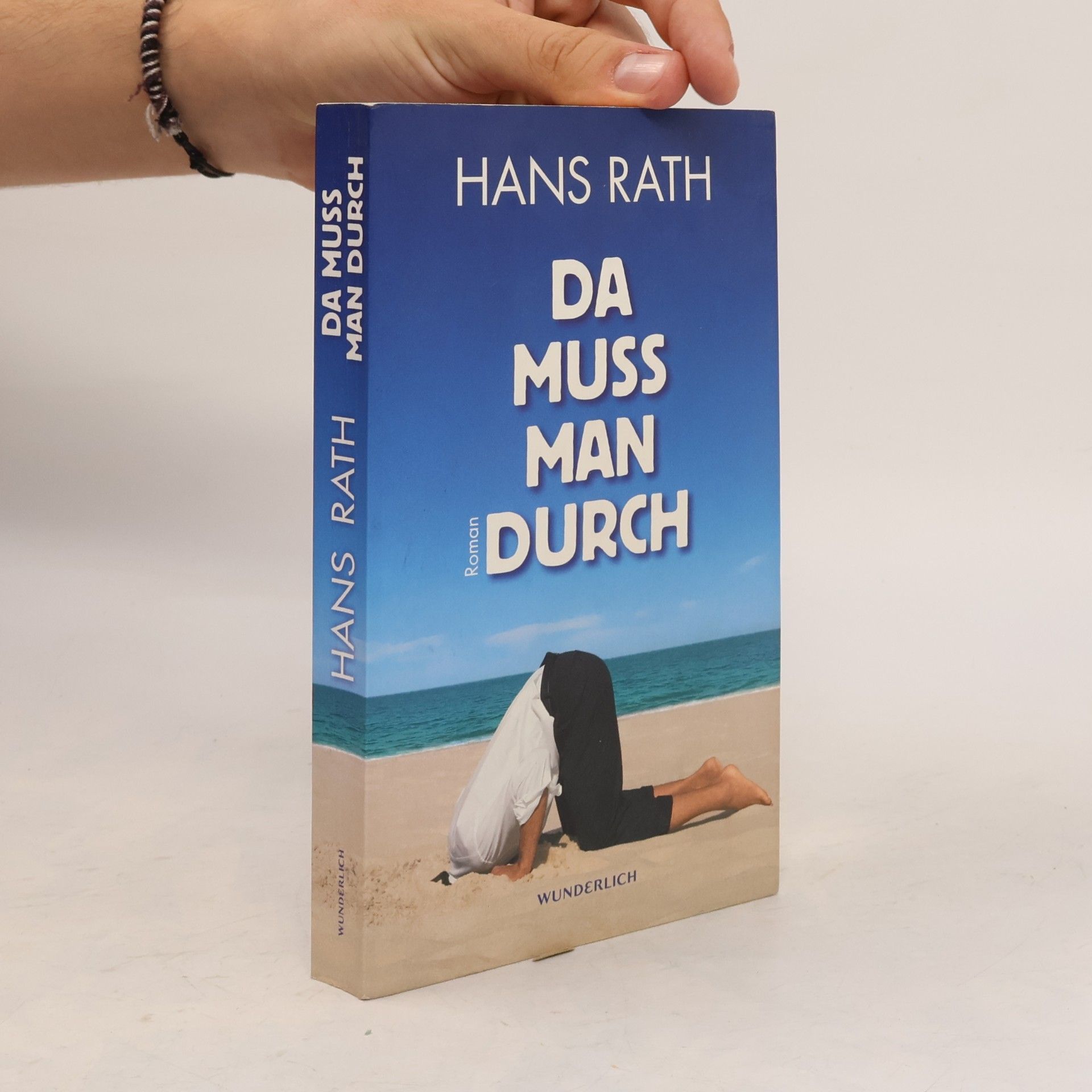 Hans Rath Da muss man durch