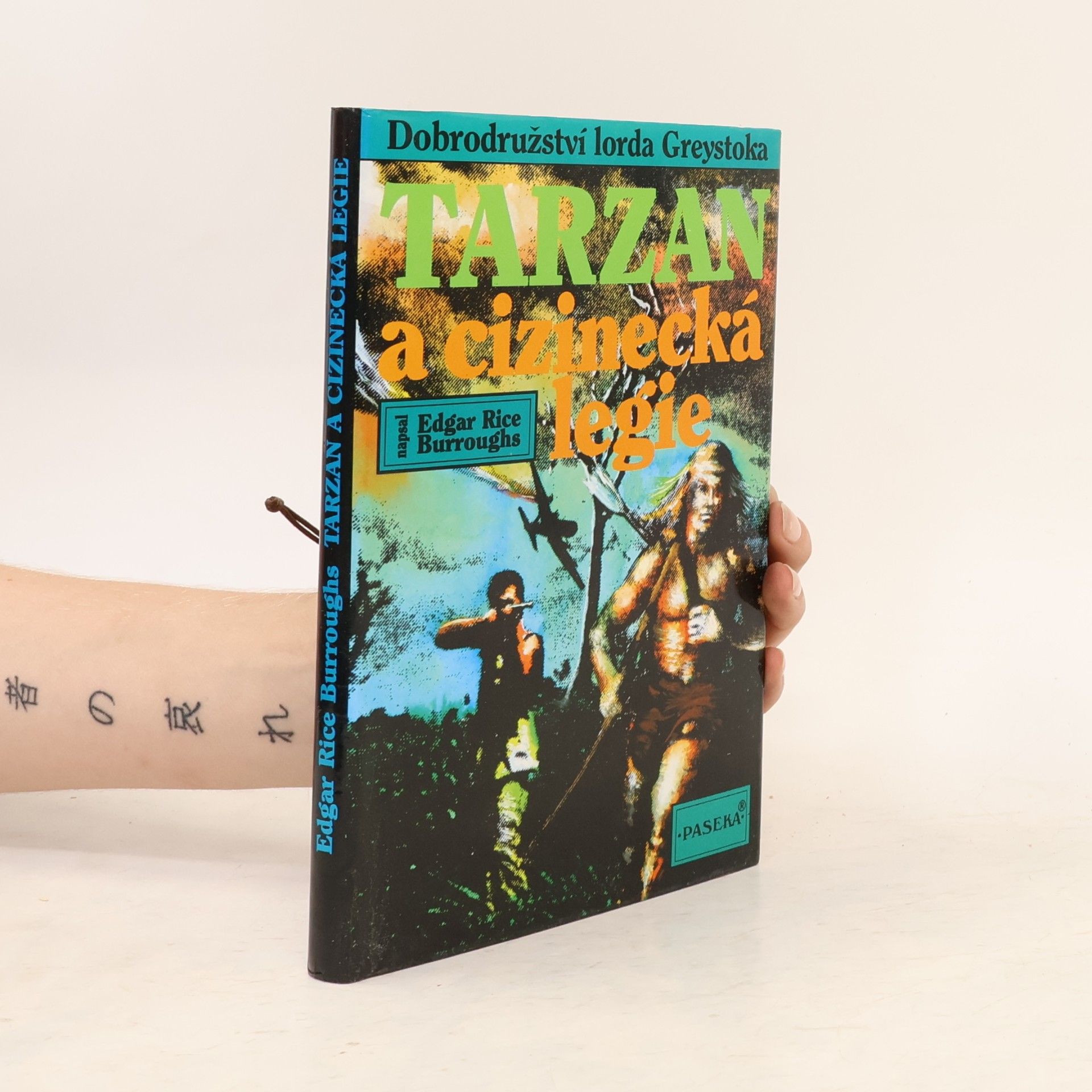 Edgar Rice Burrroughs Tarzan a cizinecká legie