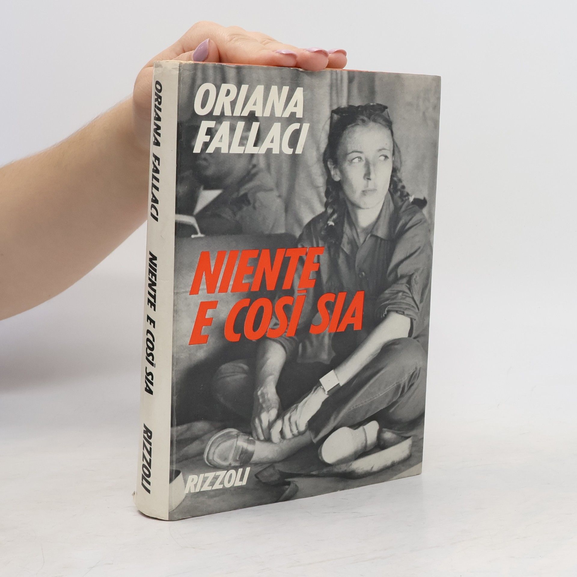 Oriana Fallaci Niente e cosi' sia
