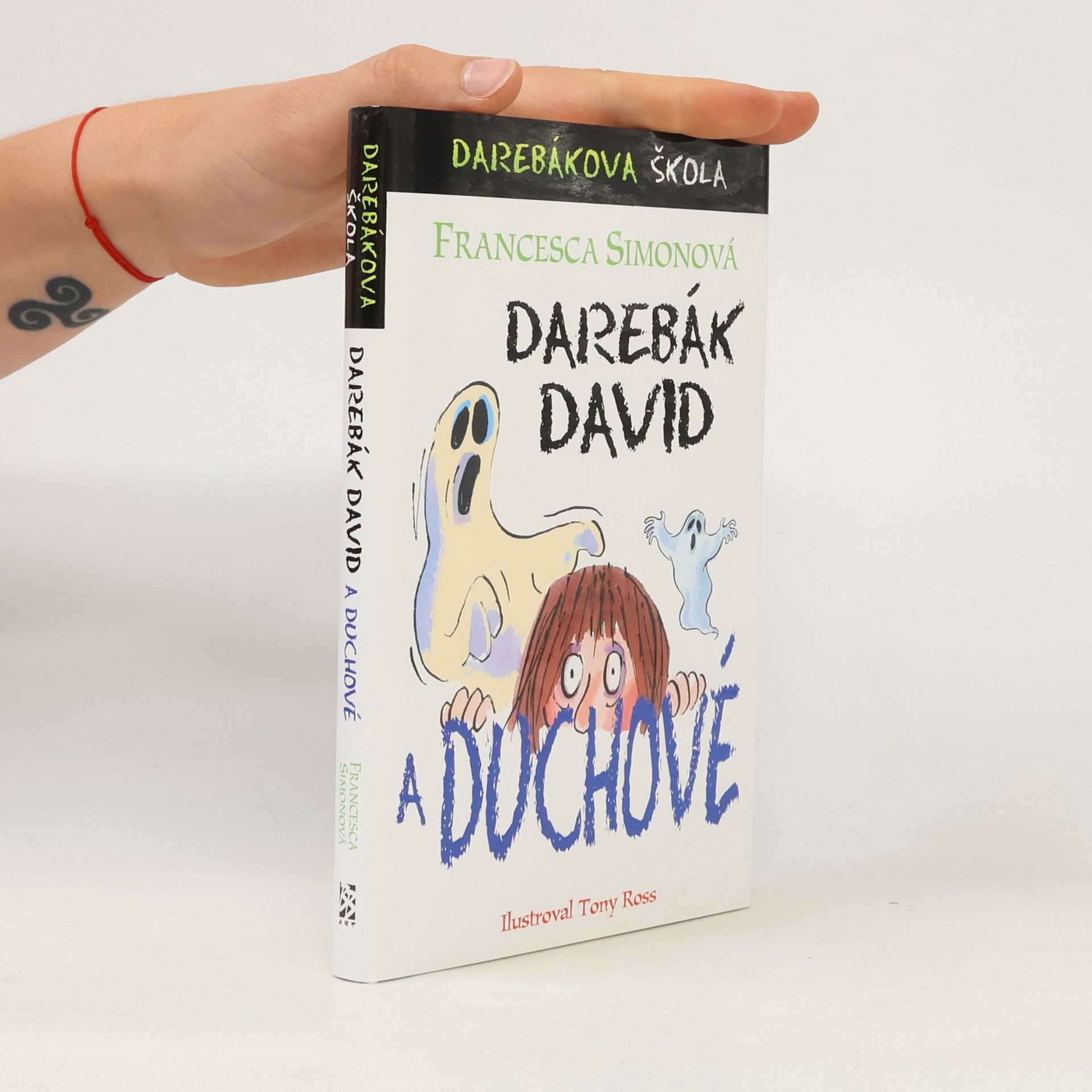 Francesca Simon Darebák David a duchové