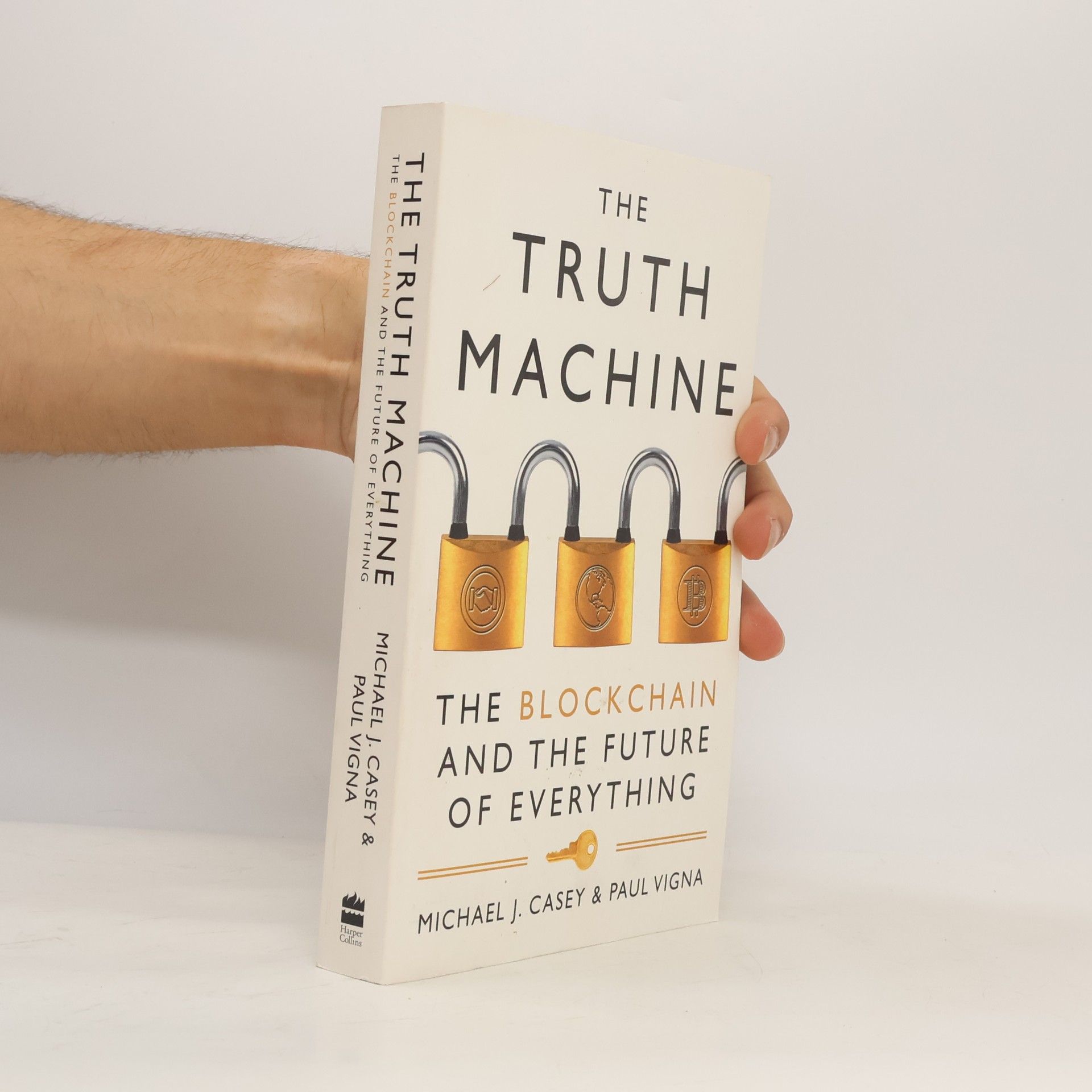 Michael J. Casey The truth machine