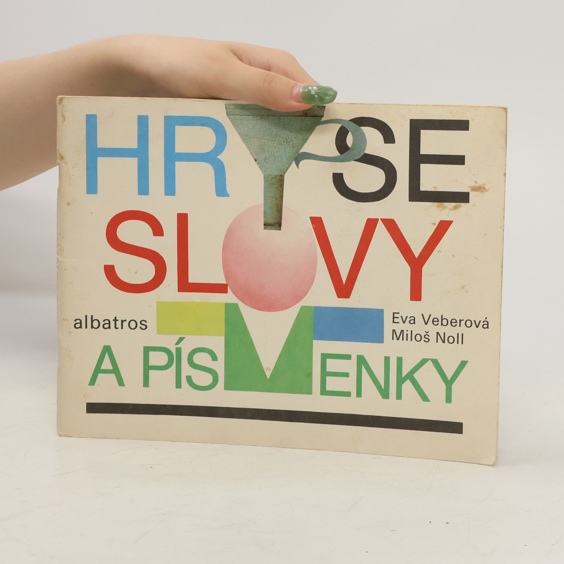 Eva Veberová Hry se slovy a písmeny