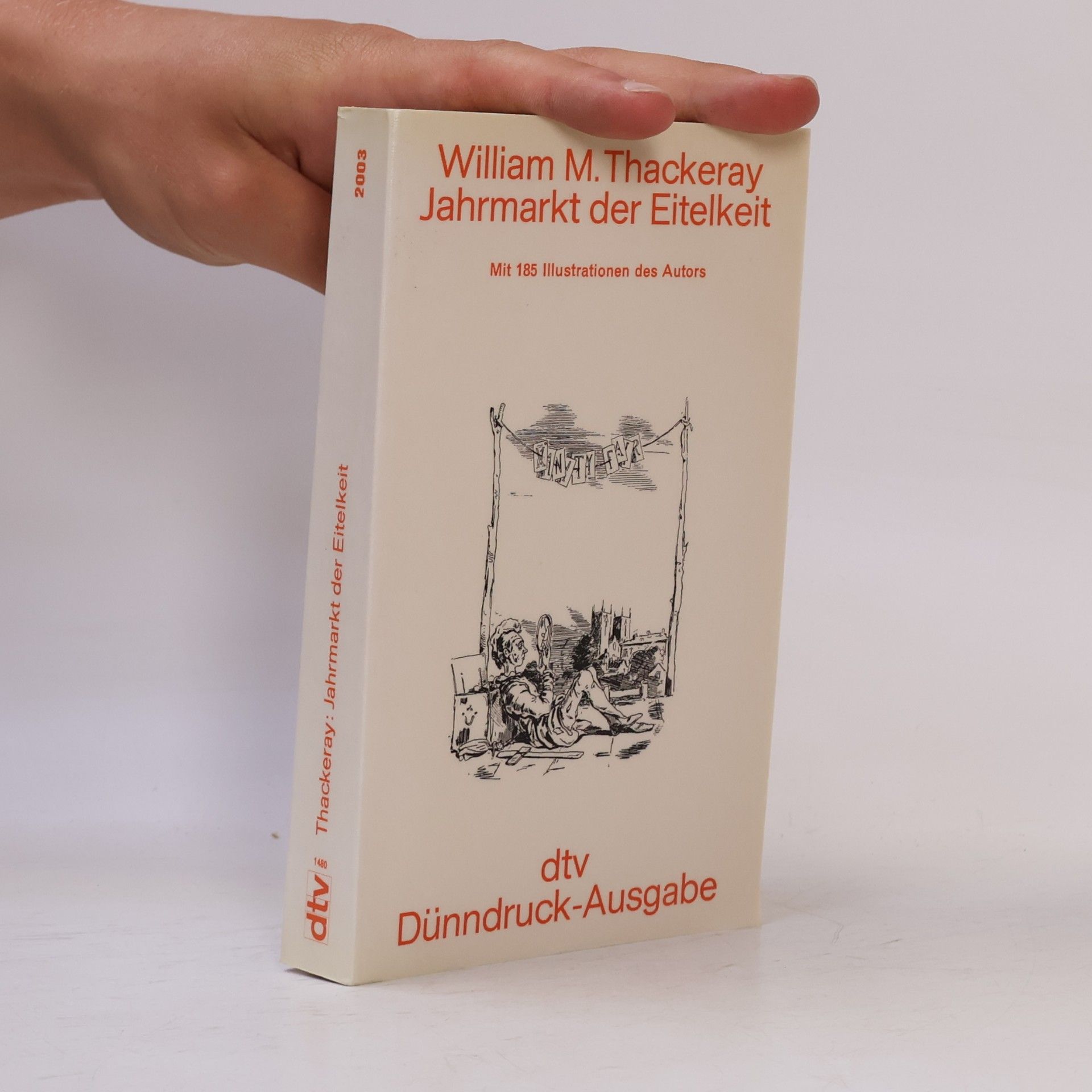 William Makepeace Thackeray Jahrmarkt der Eitelkeit oder ein Roman ohne Held