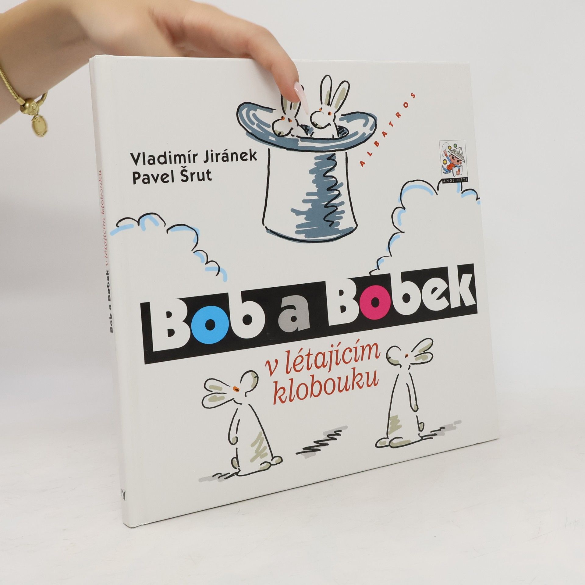 Pavel Šrut Bob a Bobek v létajícím klobouku