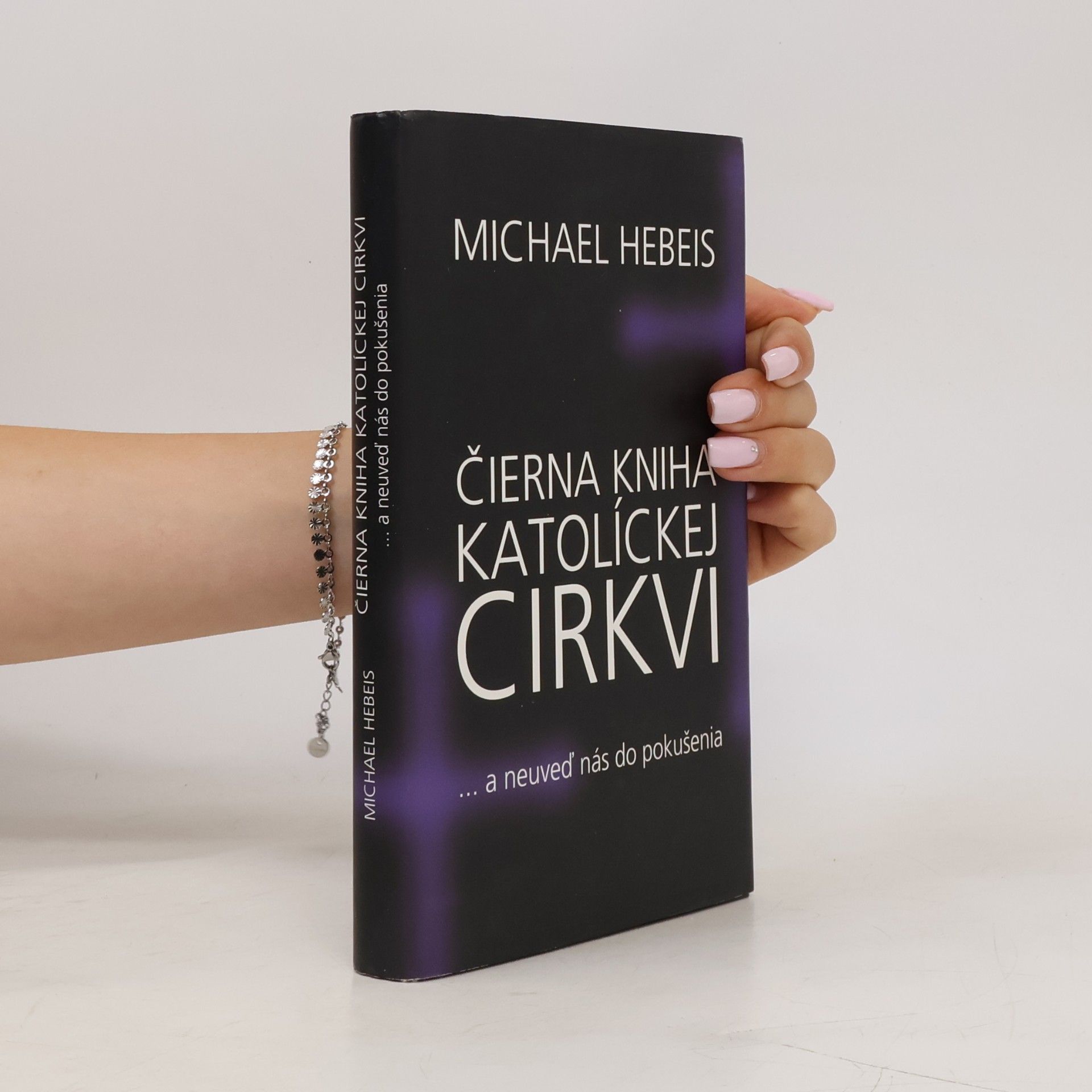 Čierna kniha katolíckej cirkvi ... a neuveď nás do pokušenia