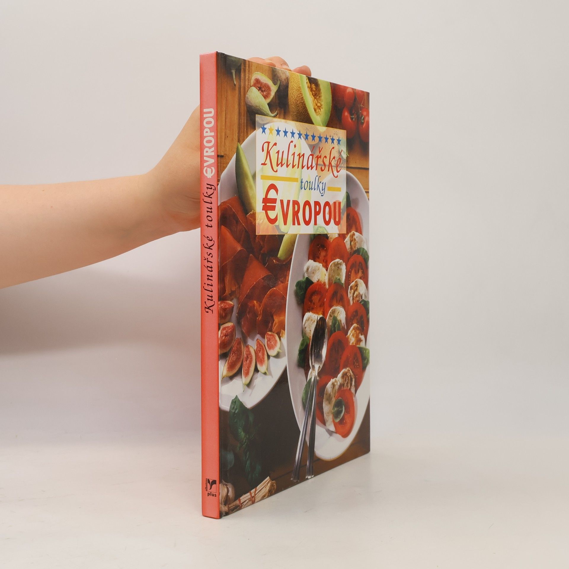 Eva Kučerová Kulinářské toulky Evropou