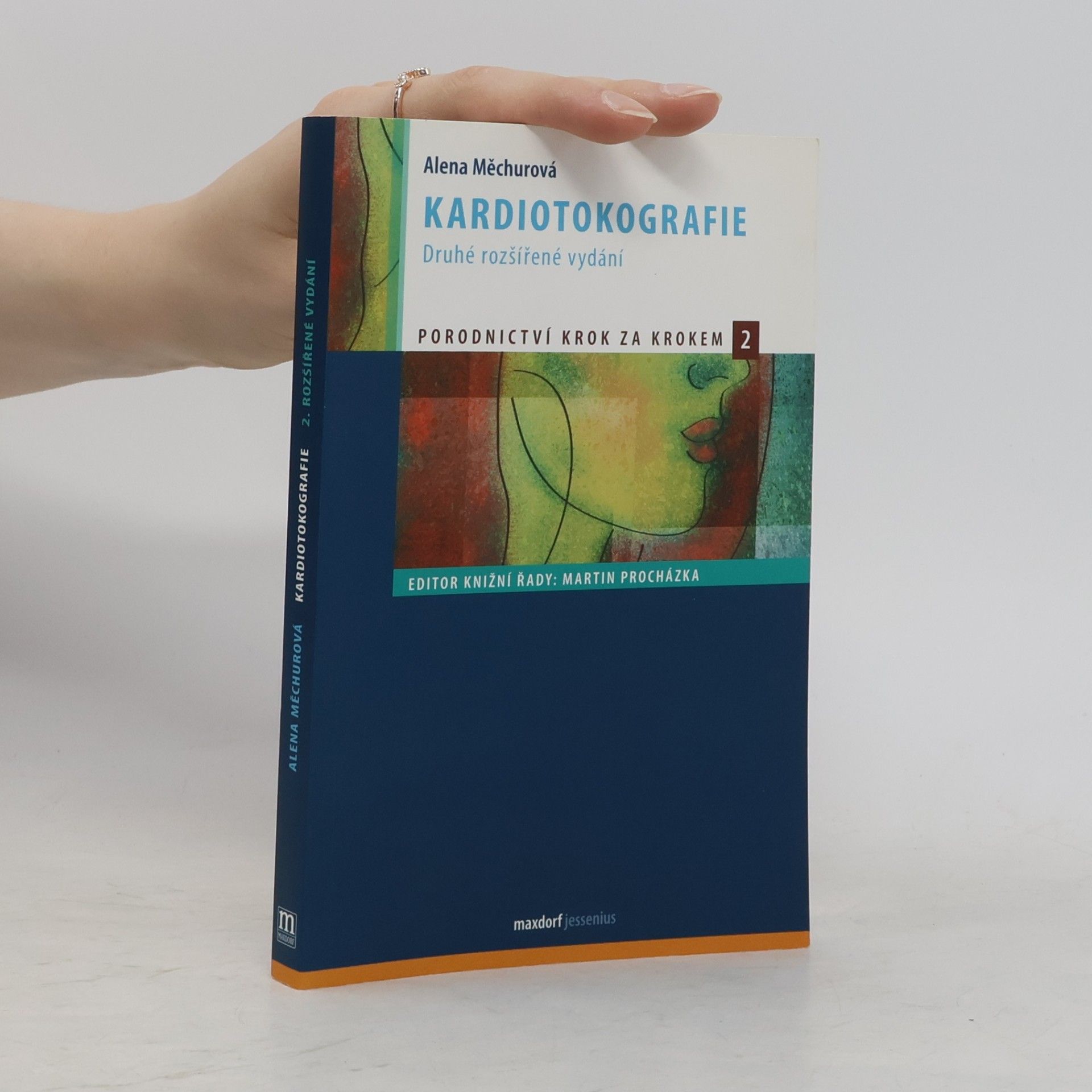 Alena Měchurová Kardiotokografie- porodnictví krok za krokem 2
