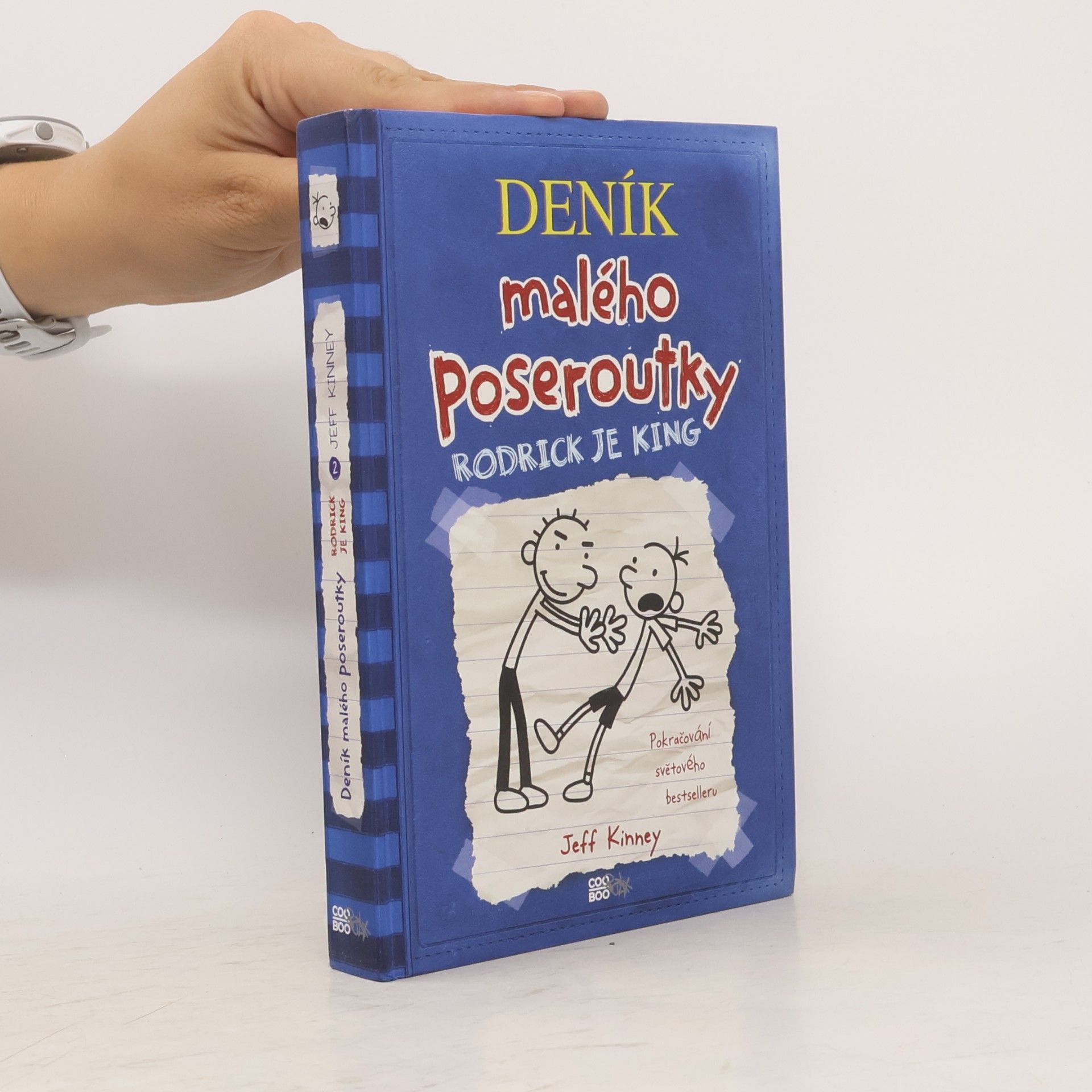 Jeff Kinney Deník malého poseroutky 2. Rodrick je king