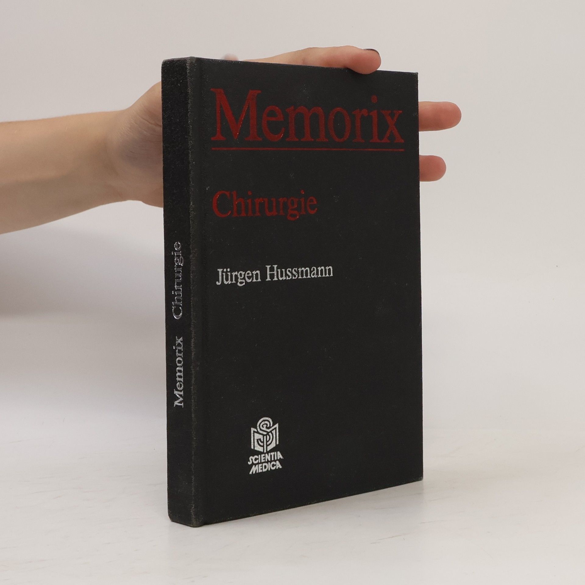 Jürgen Hussmann Memorix. Chirurgie