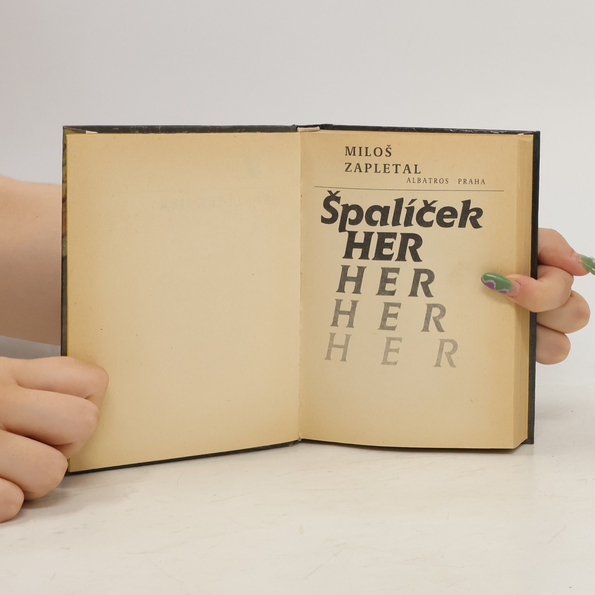 Miloš Zapletal Špalíček her